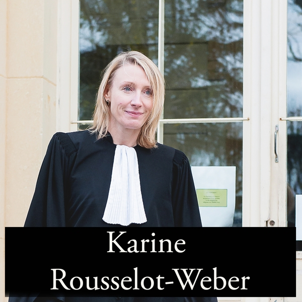 Maître Karine Rousselot-Weber