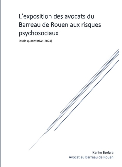 Les risques psycho-sociaux chez les avocats - Etude du Barreau de ROUEN