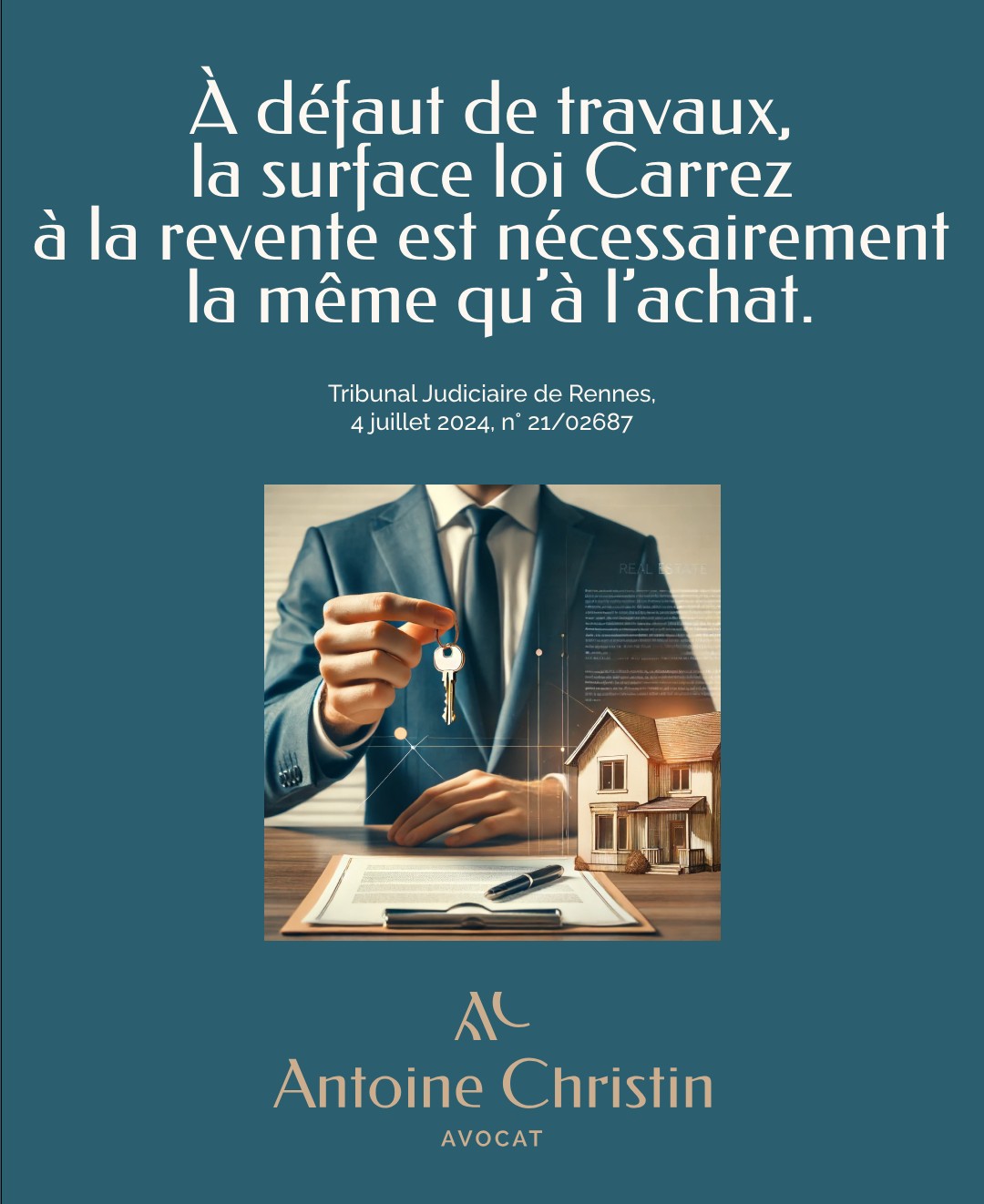 Vente immobilière : à défaut de travaux, la surface loi Carrez à la revente est nécessairement la même qu’à l’achat