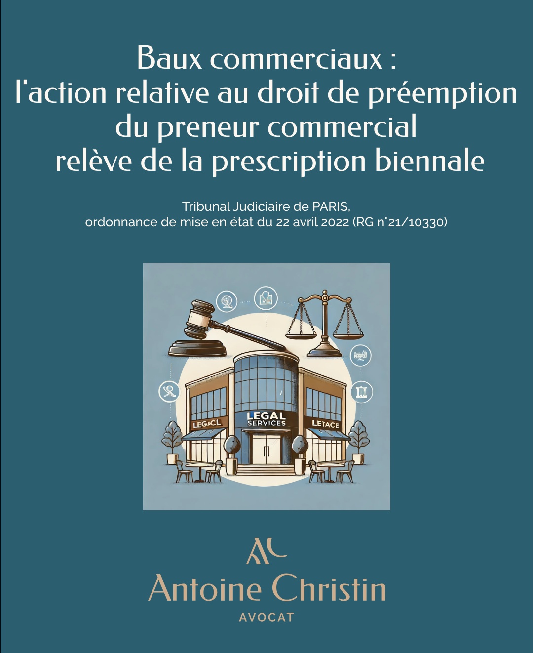 Baux commerciaux : l’action relative au droit de préemption du preneur relève de la prescription biennale