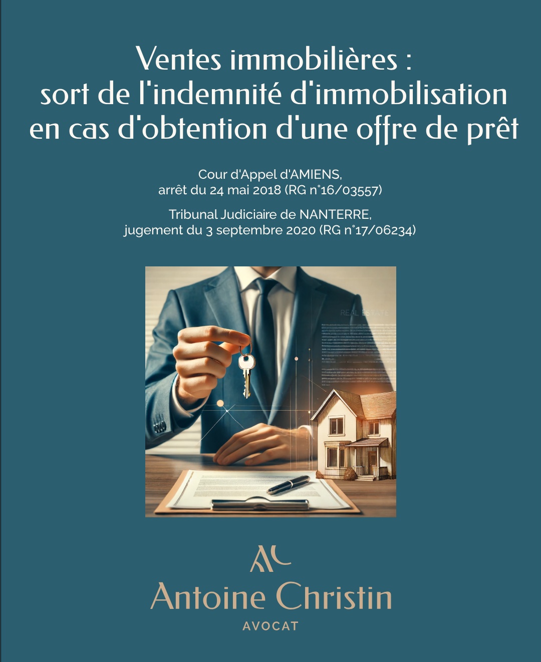 Ventes immobilières : sort de l’indemnité d’immobilisation en cas d’obtention d’une offre de prêt