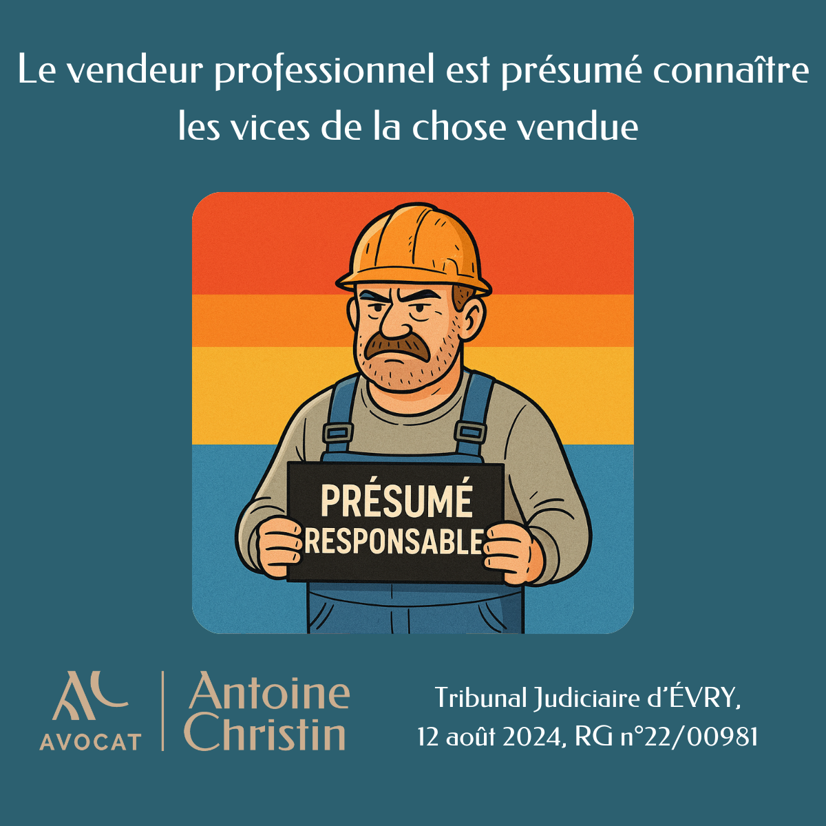 Le vendeur professionnel est présumé connaître les vices de la chose vendue