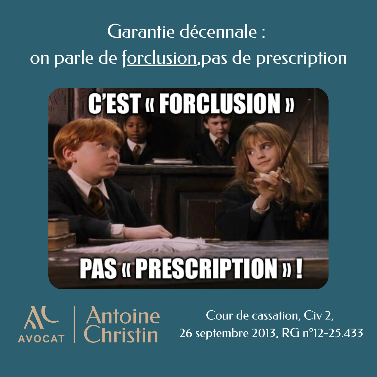 Garantie décennale : on parle de forclusion, pas de prescription
