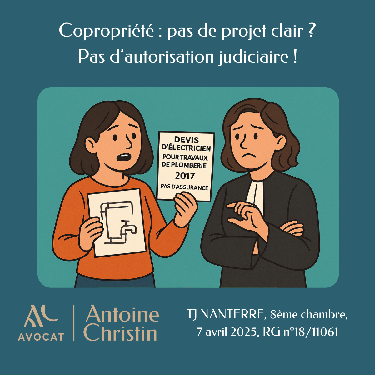 Copropriété : pas de projet clair ? Pas d’autorisation judiciaire !