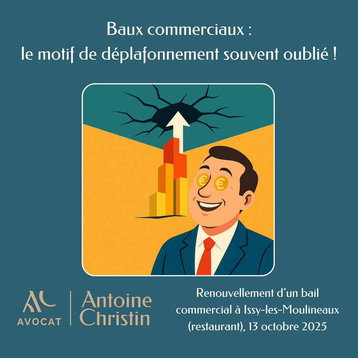 Baux commerciaux : le motif de déplafonnement automatique souvent oublié !