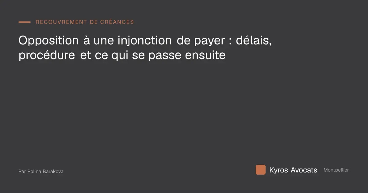 Opposition à injonction de payer
