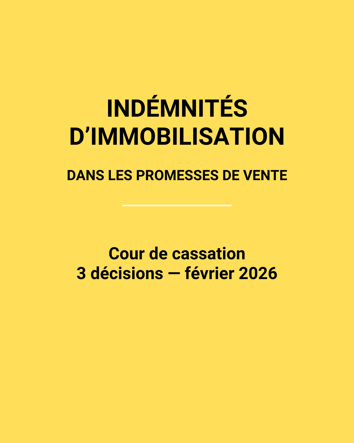 Indemnité d’immobilisation : quand tout se joue dans la rédaction de la promesse