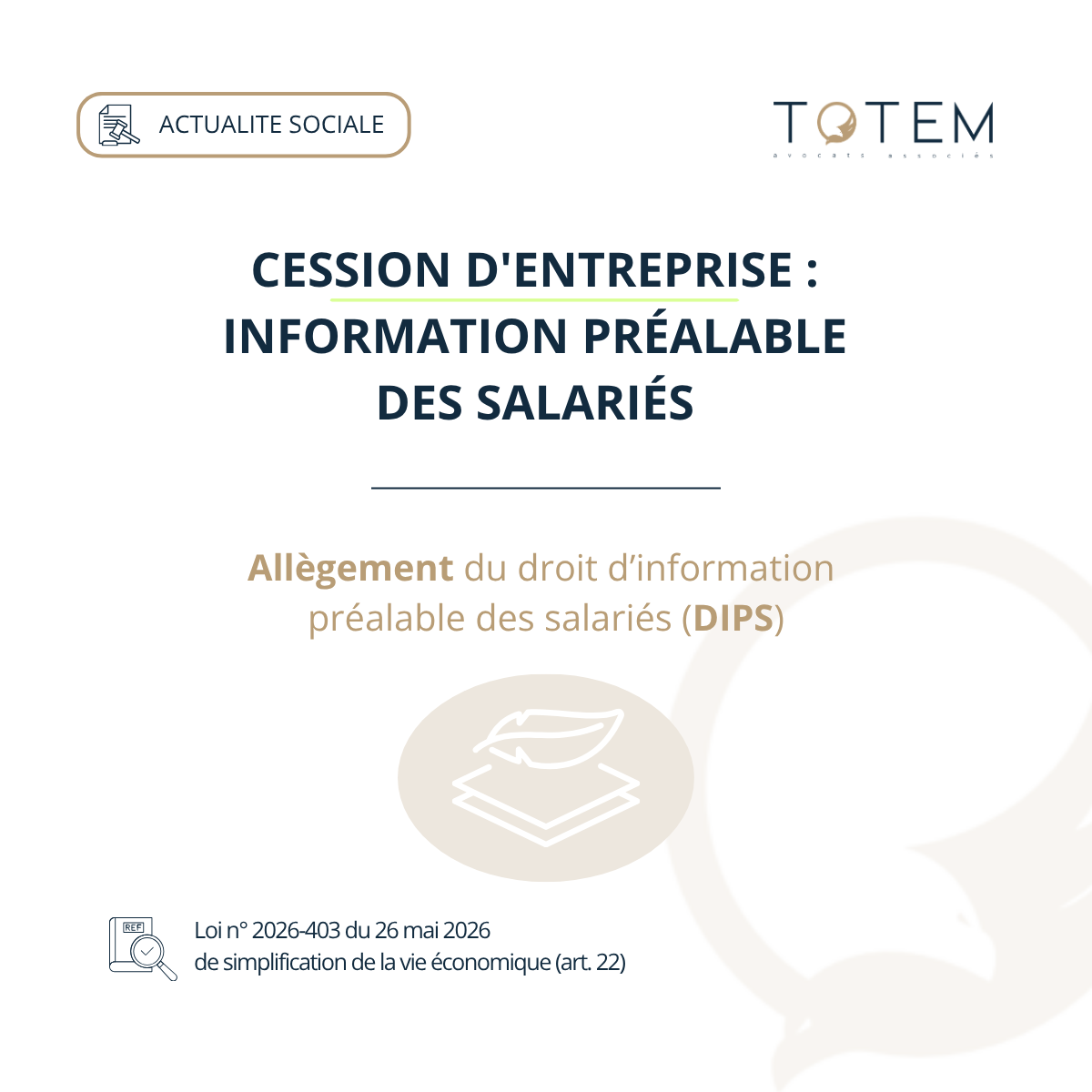 Cession d'entreprise : la loi de simplification allège le droit d'information préalable des salariés