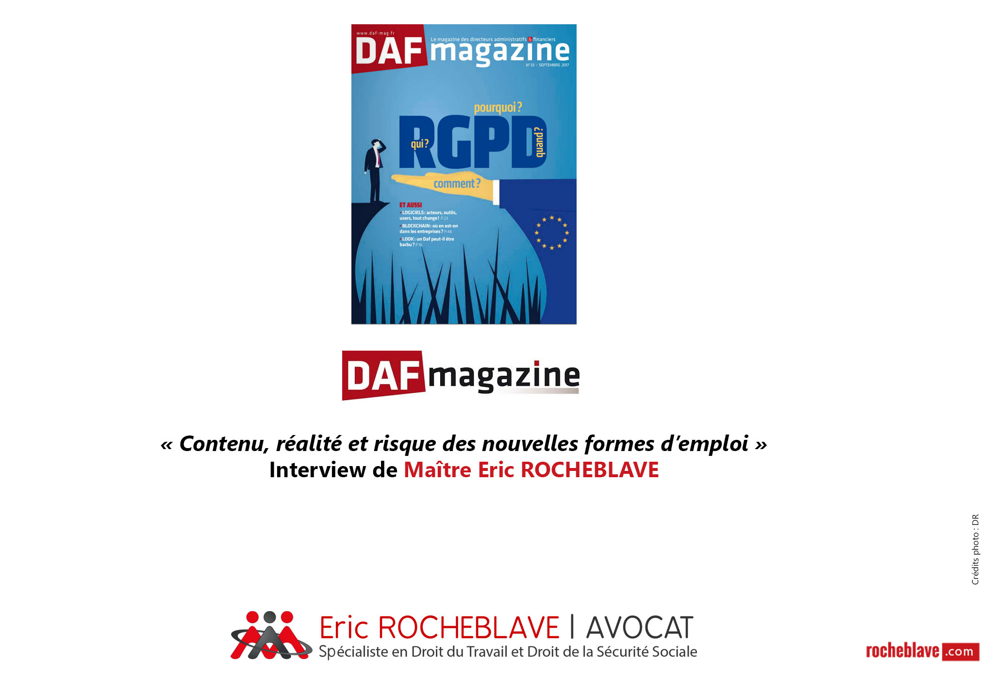 « Contenu, réalité et risque des nouvelles formes d’emploi » Interview de Maître Eric ROCHEBLAVE | DAF magazine