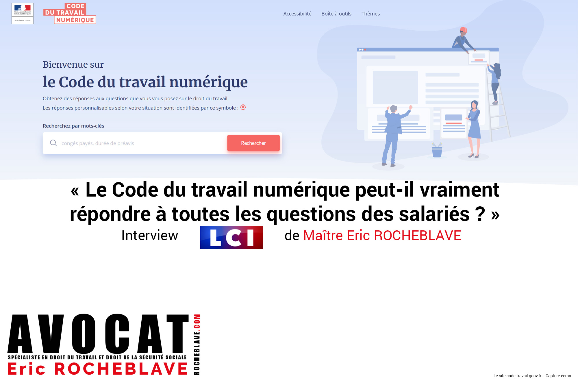 « Le Code du travail numérique peut-il vraiment répondre à toutes les questions des salariés ? » Interview LCI de Maître Eric ROCHEBLAVE