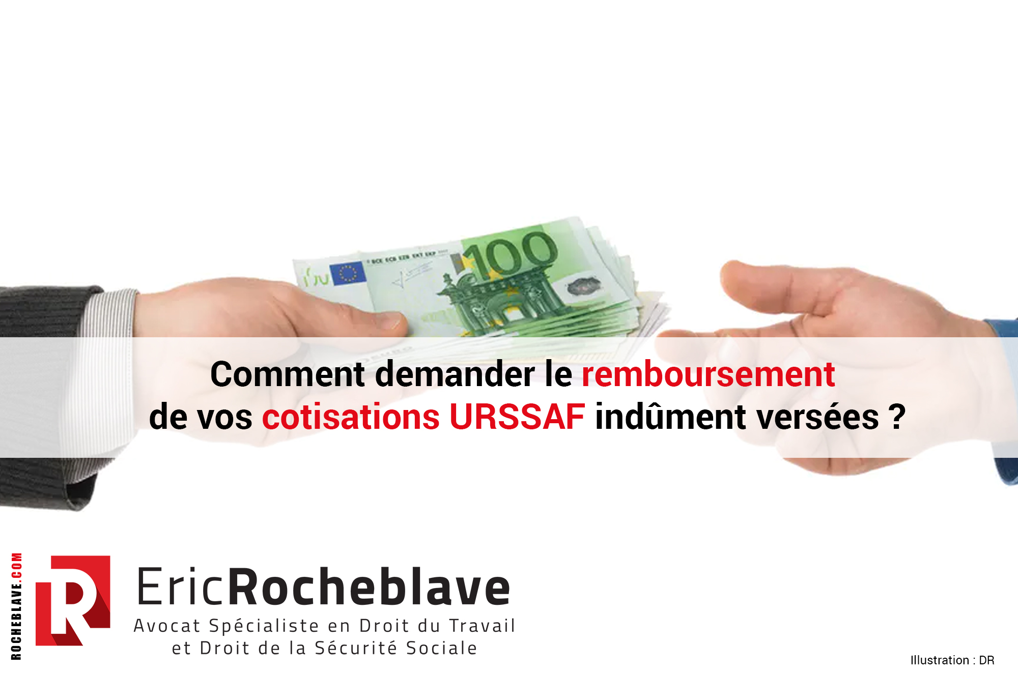 Comment demander le remboursement de vos cotisations URSSAF indûment versées ?