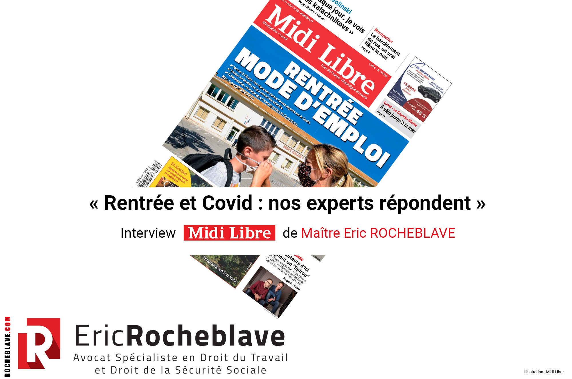 « Rentrée et Covid : nos experts répondent » Interview Midi Libre de Maître Eric ROCHEBLAVE 