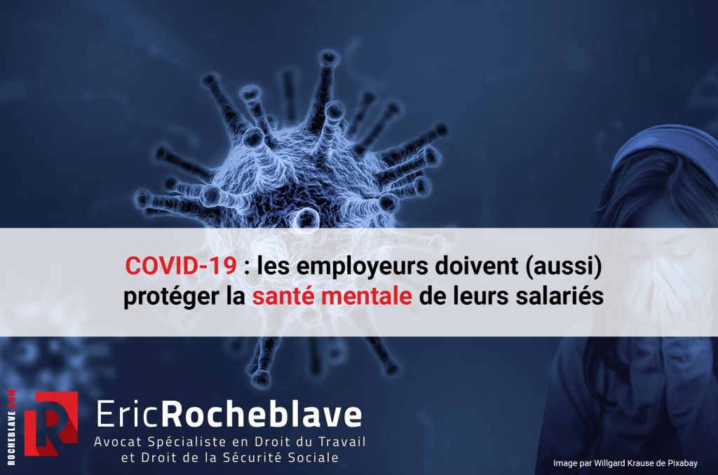 COVID-19 : les employeurs doivent (aussi) protéger la santé mentale de leurs salariés