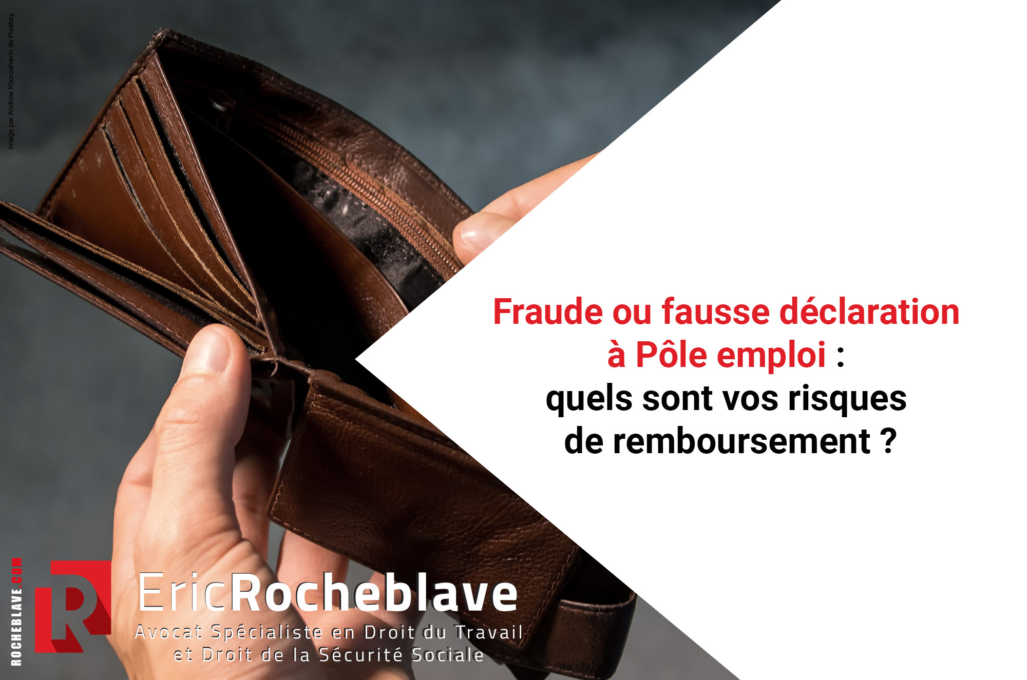 Fraude ou fausse déclaration à Pôle emploi : quels sont vos risques de remboursement ?