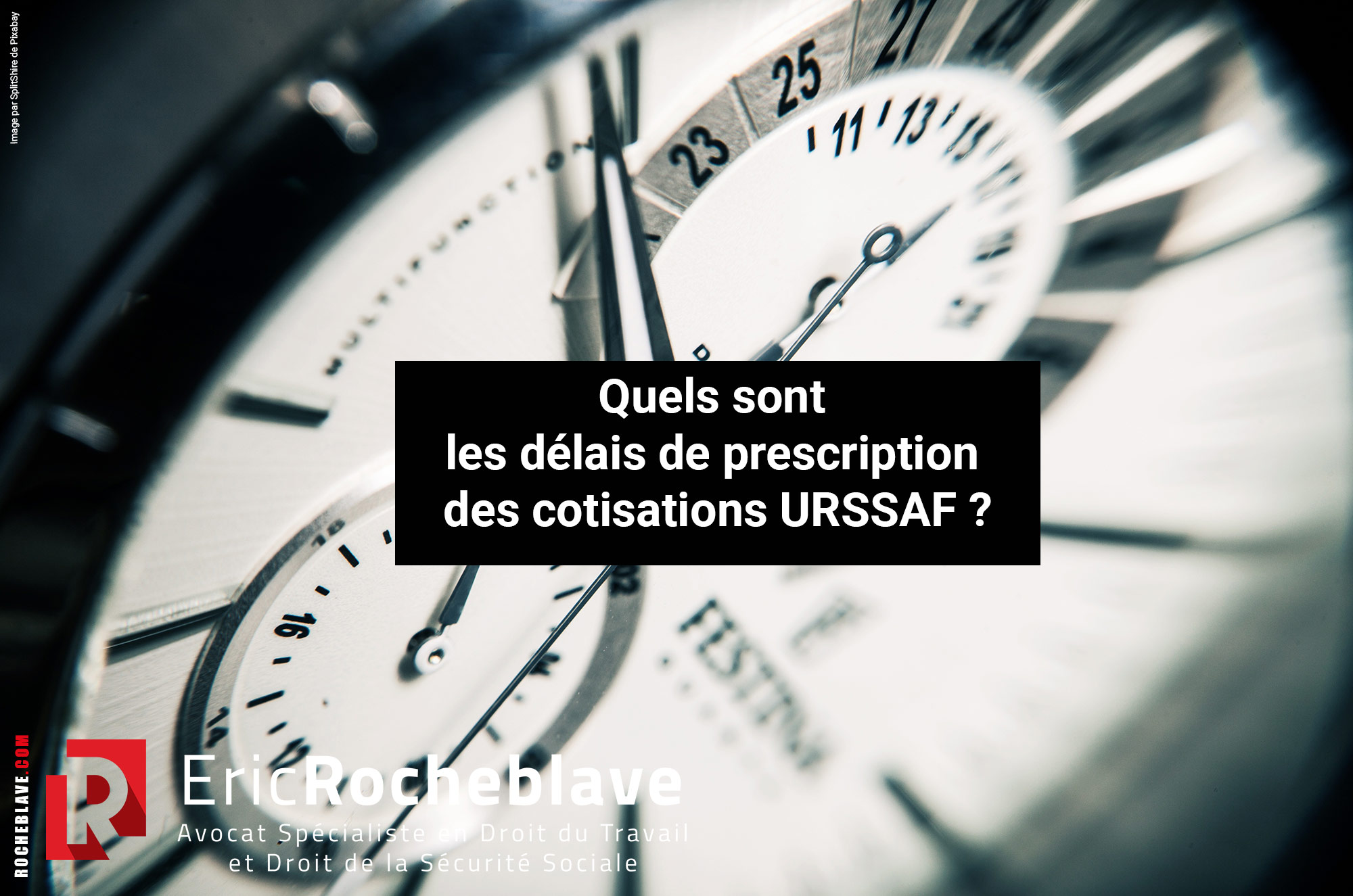 Quels sont les délais de prescription des cotisations URSSAF ?
