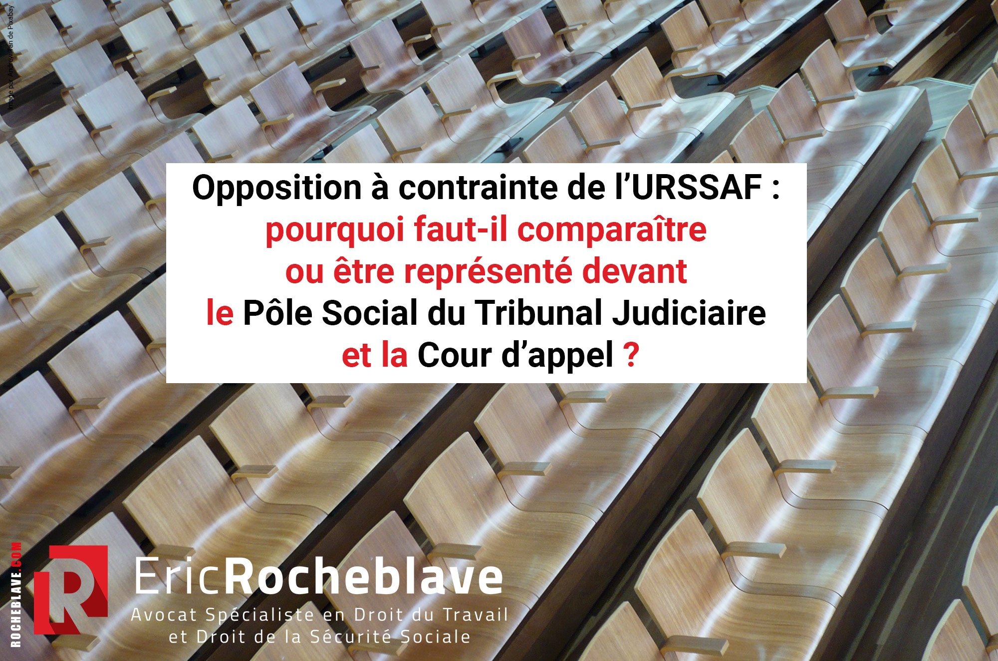 Opposition à contrainte de l’URSSAF : pourquoi faut-il comparaître ou être représenté devant le Pôle Social du Tribunal Judiciaire et la Cour d’appel ?