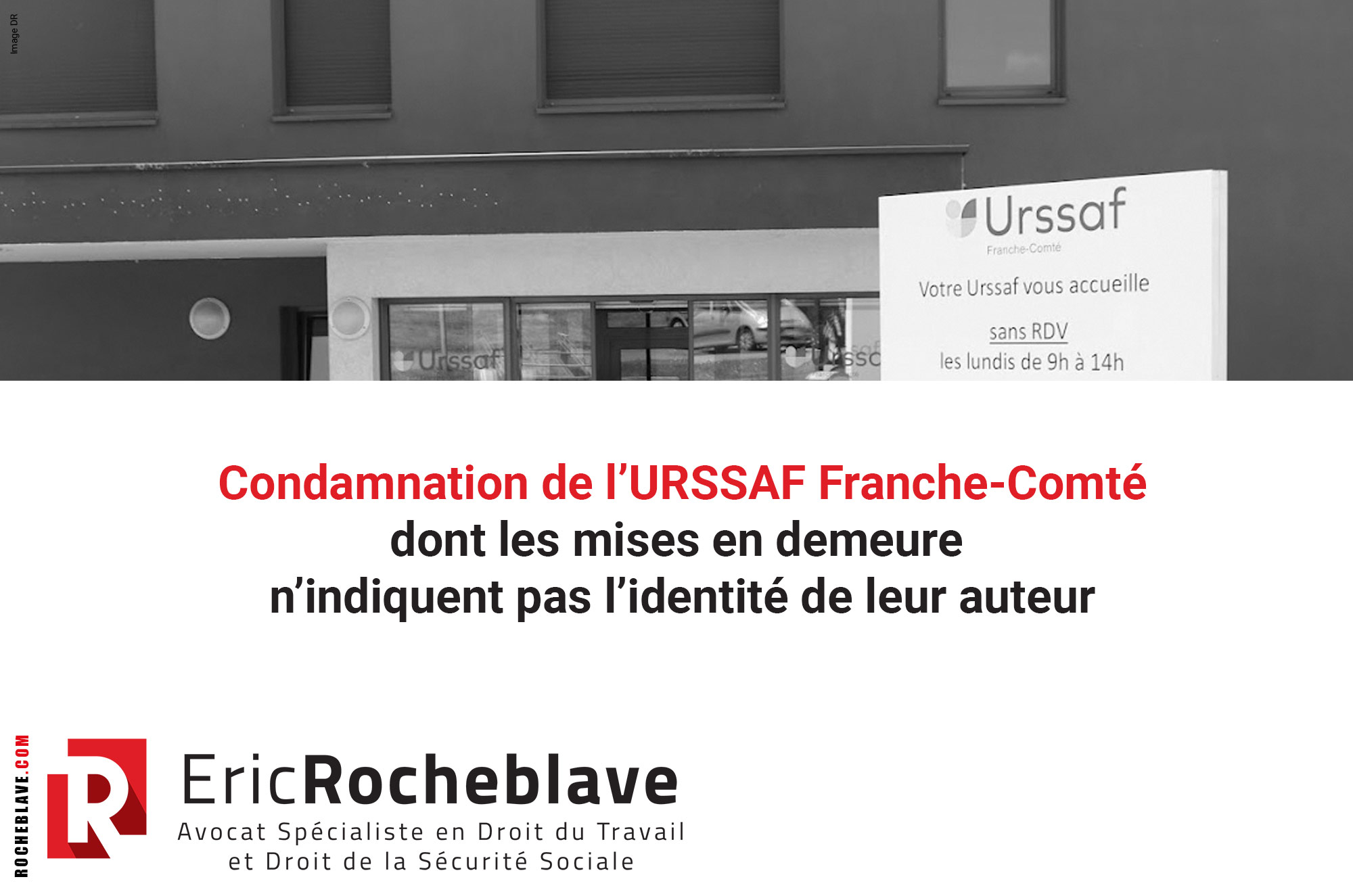 Condamnation de l’URSSAF de Franche-Comté dont les mises en demeure n’indiquent pas l’identité de leur auteur