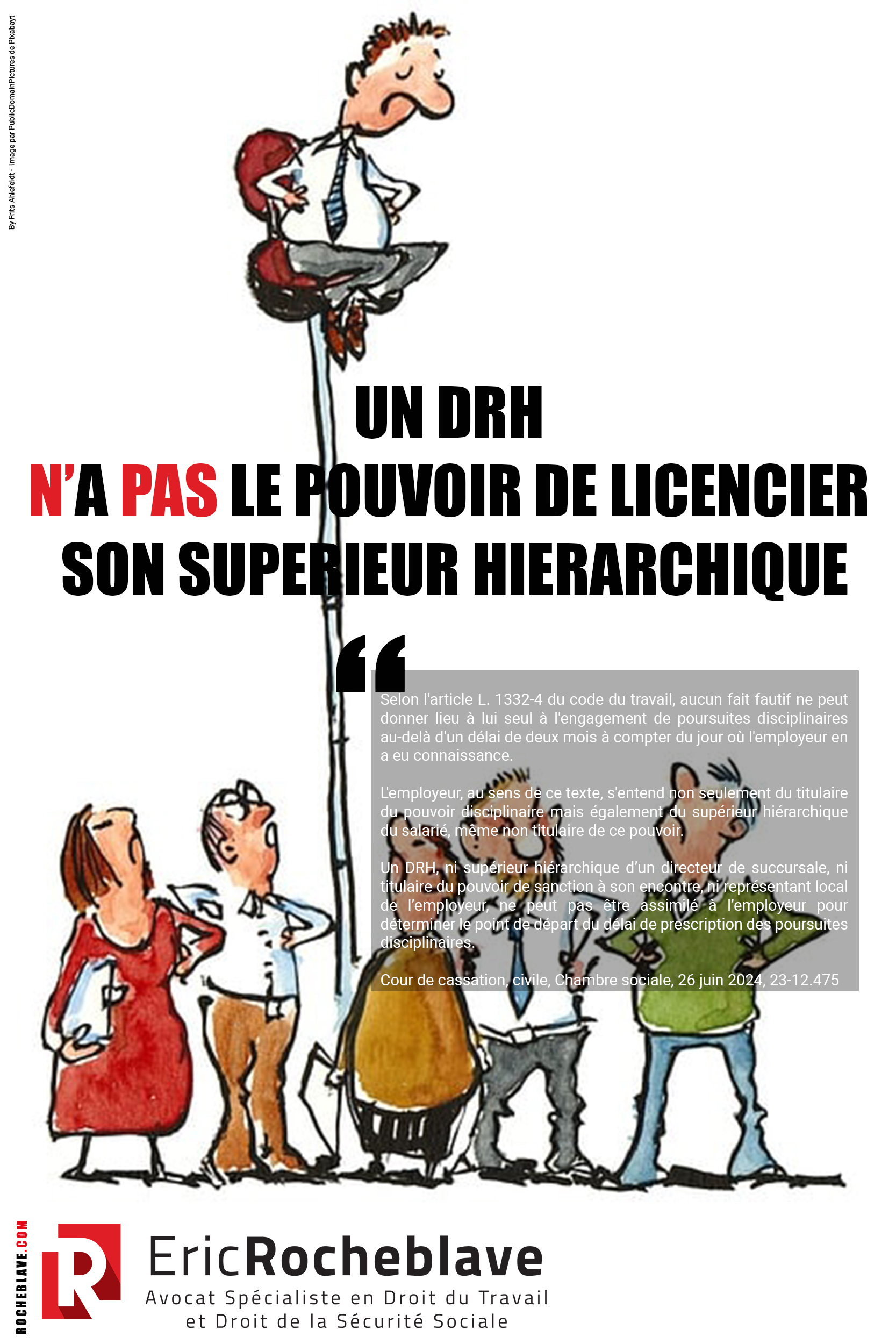 Un DRH n’a pas le pouvoir de licencier son supérieur hiérarchique