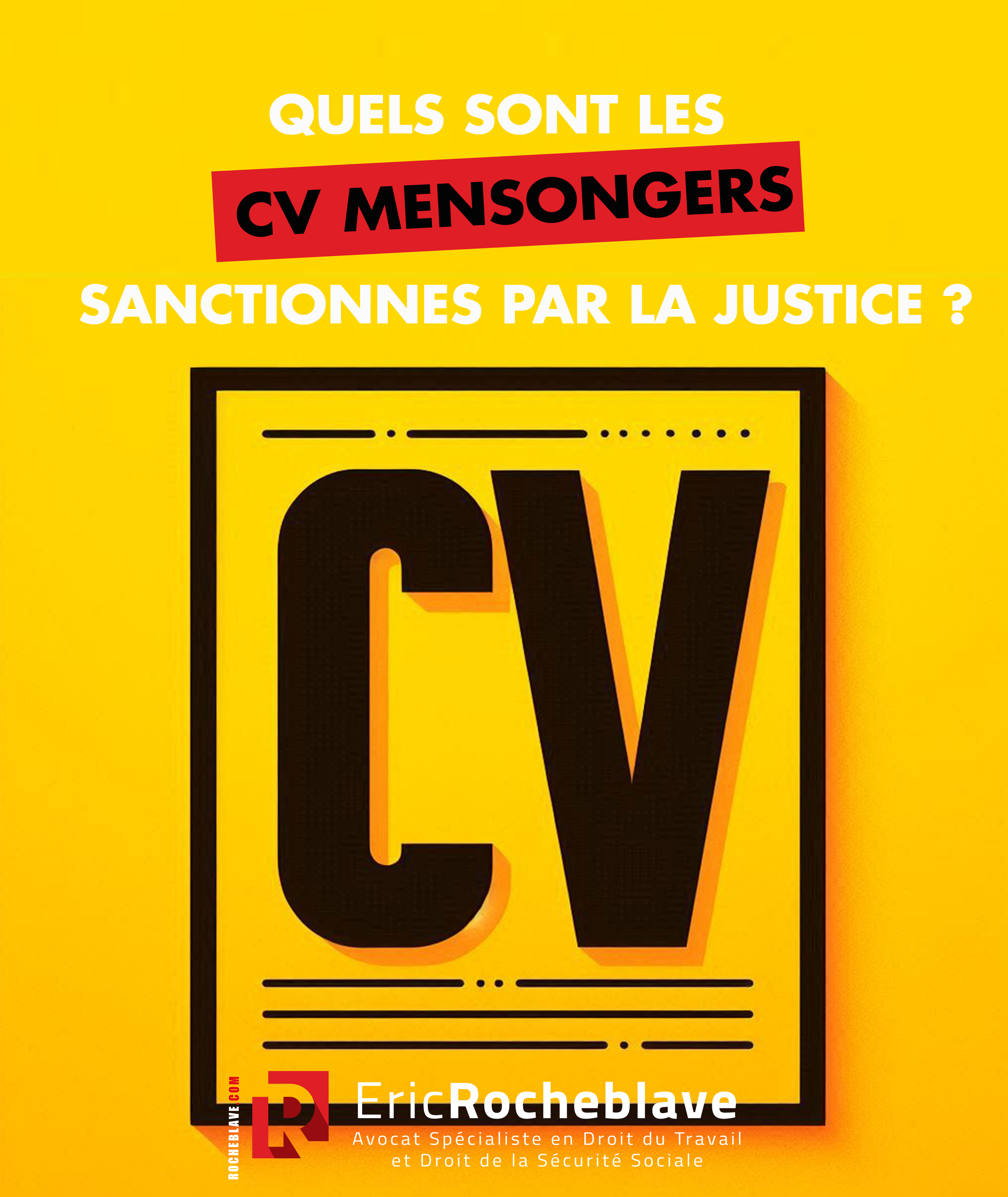 Quels sont les CV mensongers sanctionnés par la justice ?