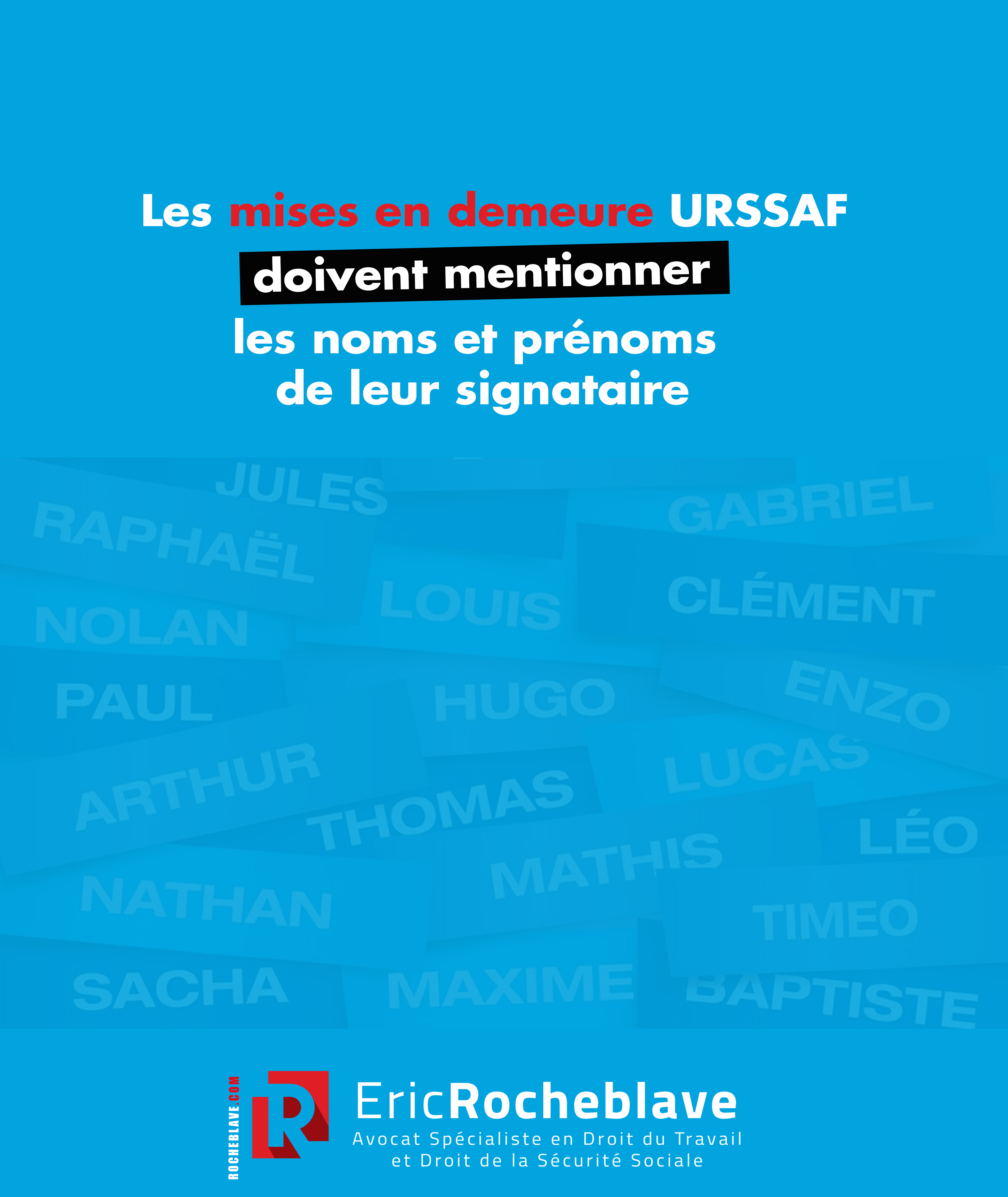 Les mises en demeure URSSAF doivent mentionner les noms et prénoms de leur signataire