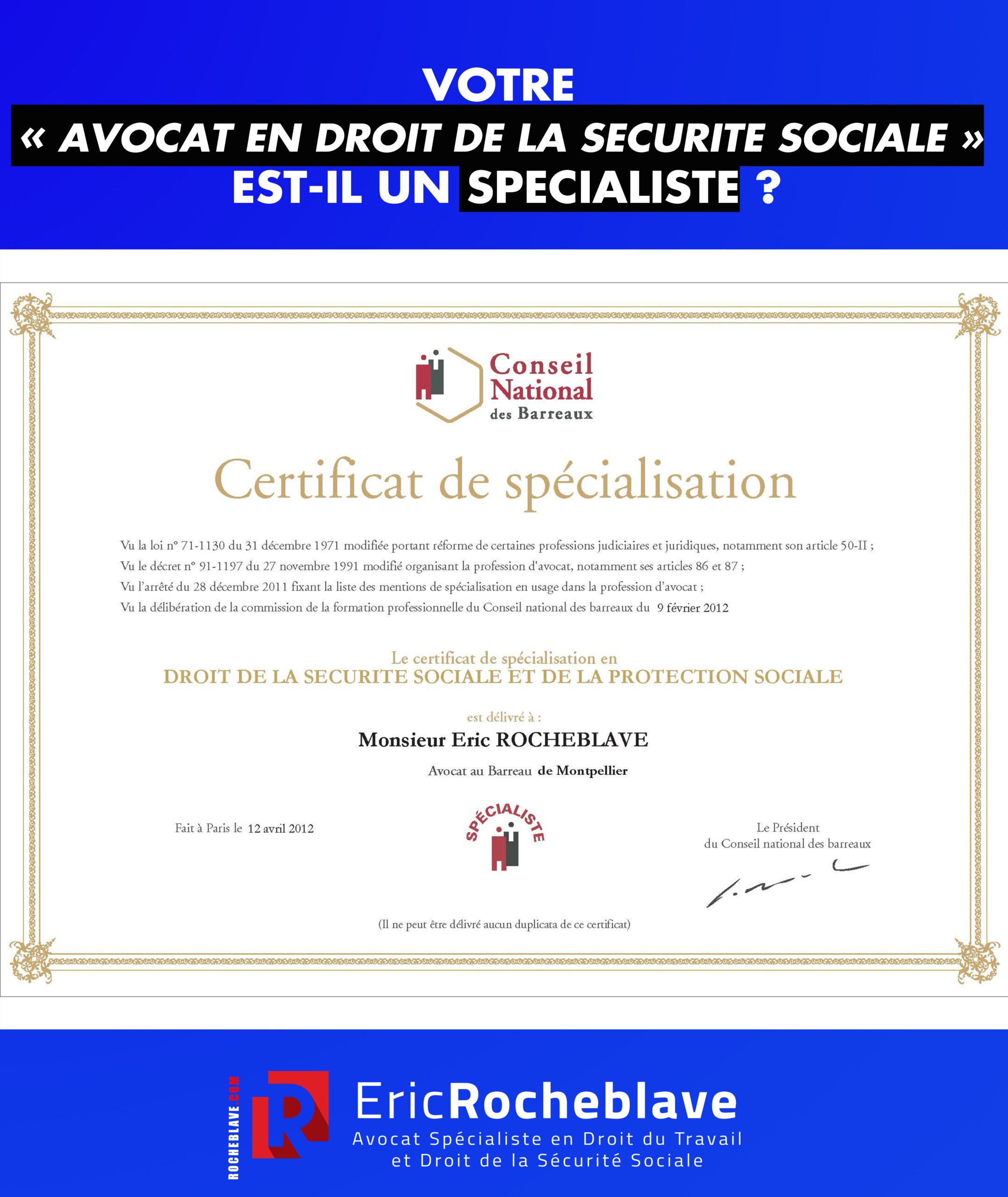 Votre « avocat en droit de la sécurité sociale » est-il un spécialiste ?