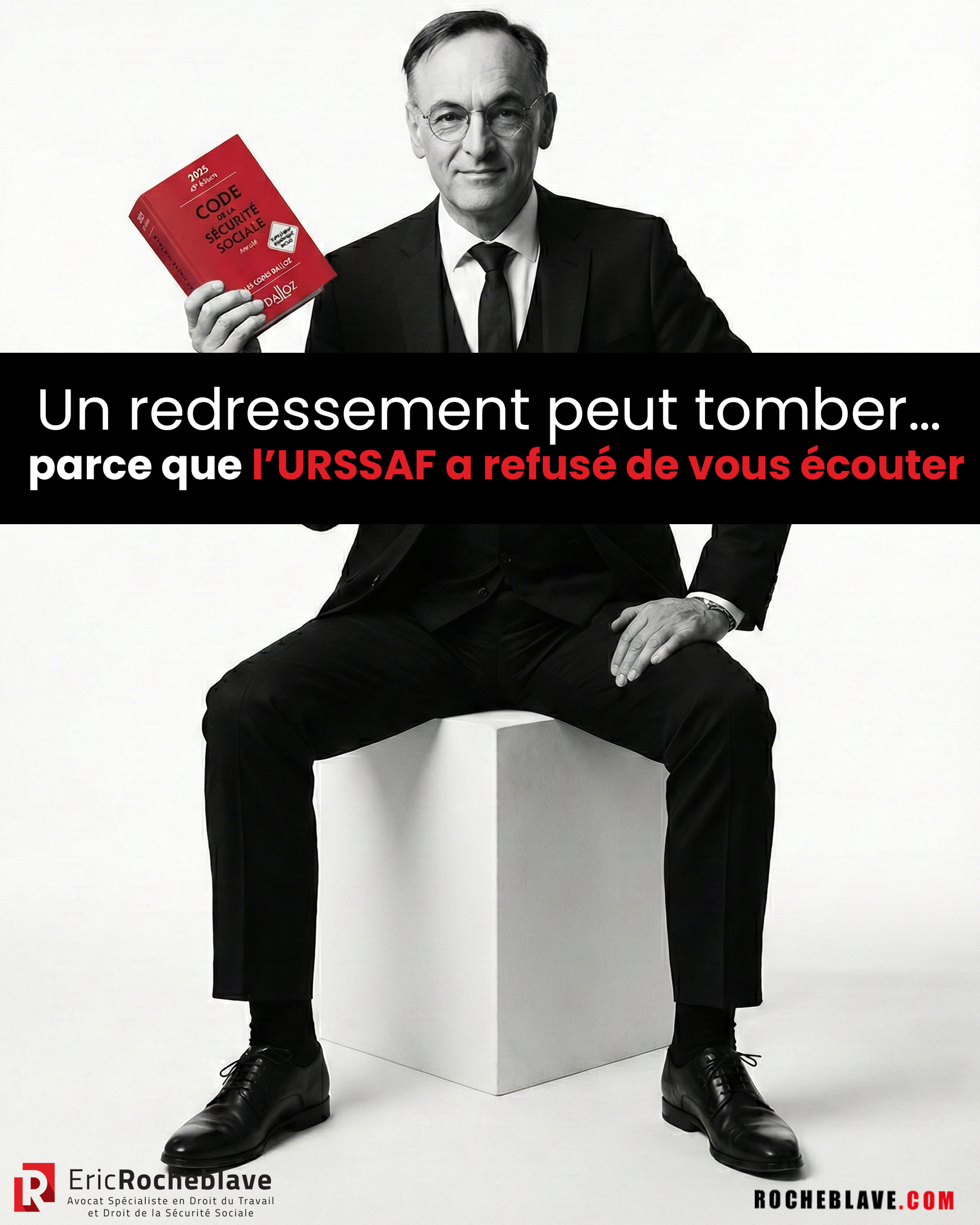 Un redressement peut tomber… parce que l’URSSAF a refusé de vous écouter