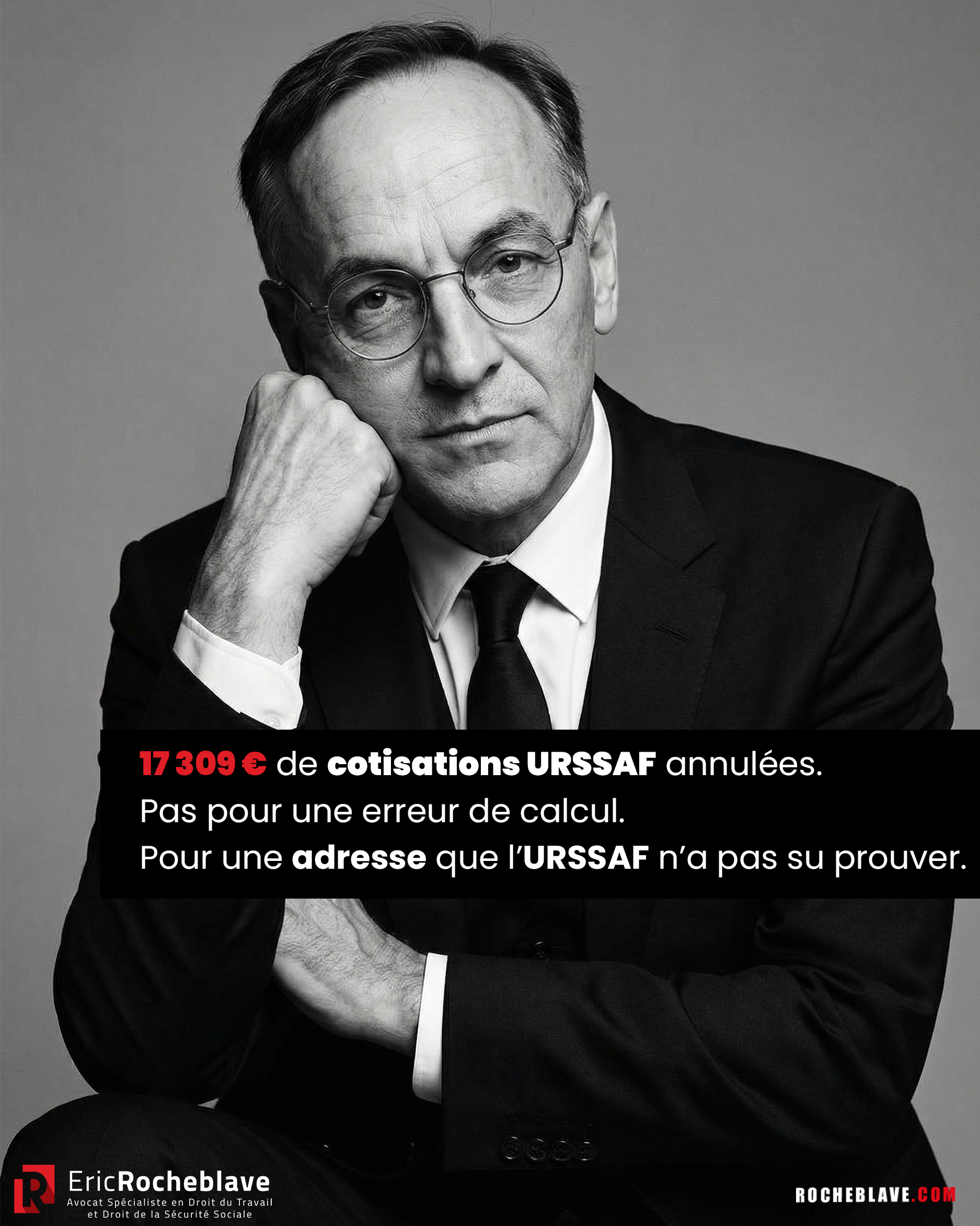 17 309 € de cotisations URSSAF annulées. Pas pour une erreur de calcul. Pour une adresse que l’URSSAF n’a pas su prouver.