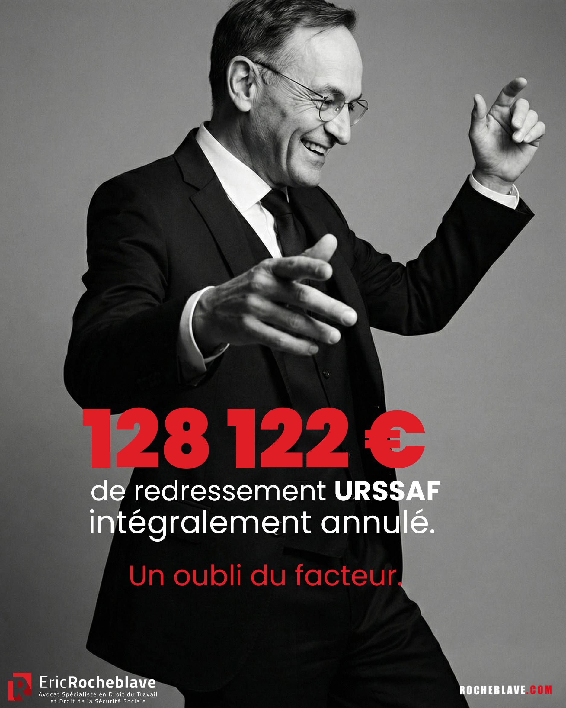 128 122 € de redressement URSSAF intégralement annulé. Un oubli du facteur.