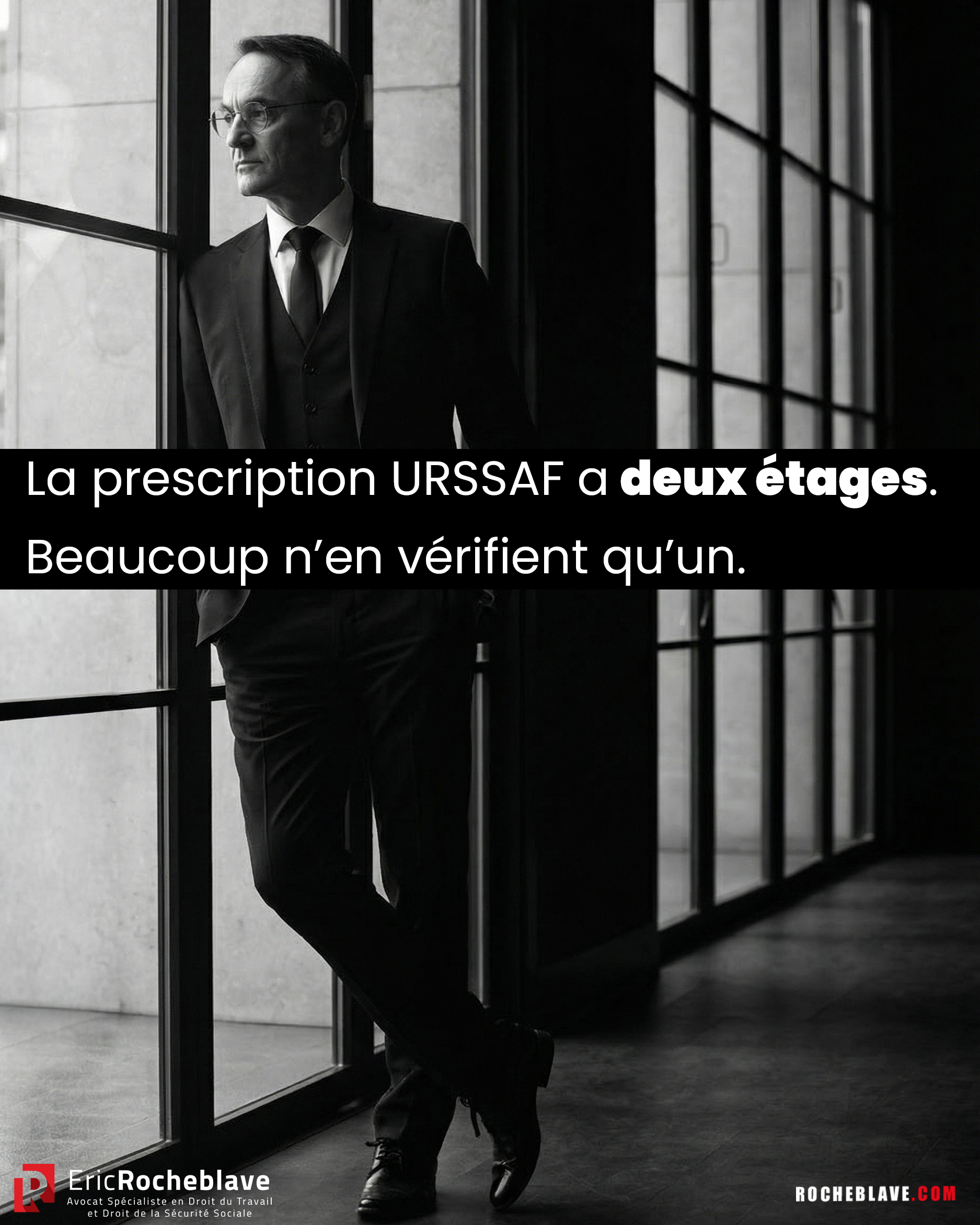 La prescription URSSAF a deux étages. Beaucoup n'en vérifient qu'un.