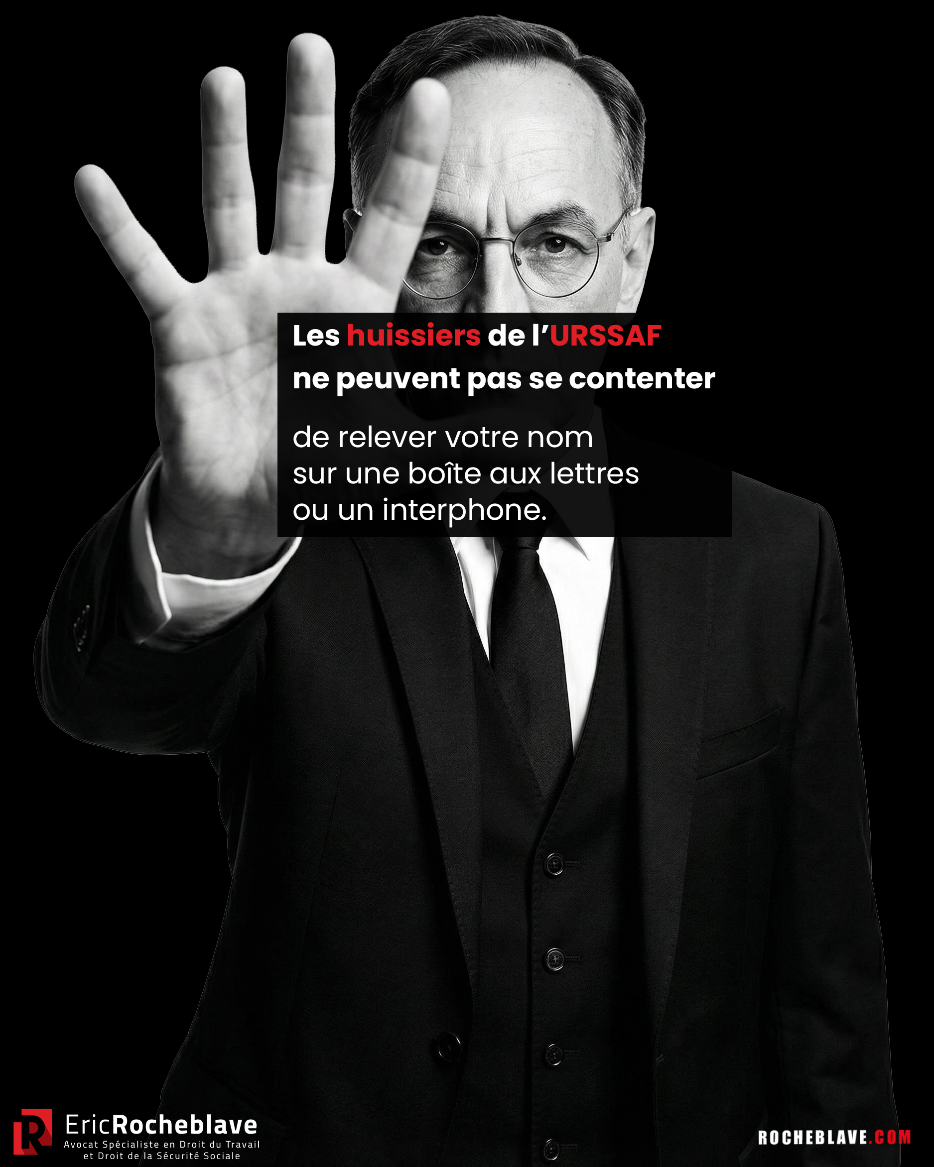 Les huissiers de l’URSSAF ne peuvent pas se contenter de relever votre nom sur une boîte aux lettres ou un interphone.