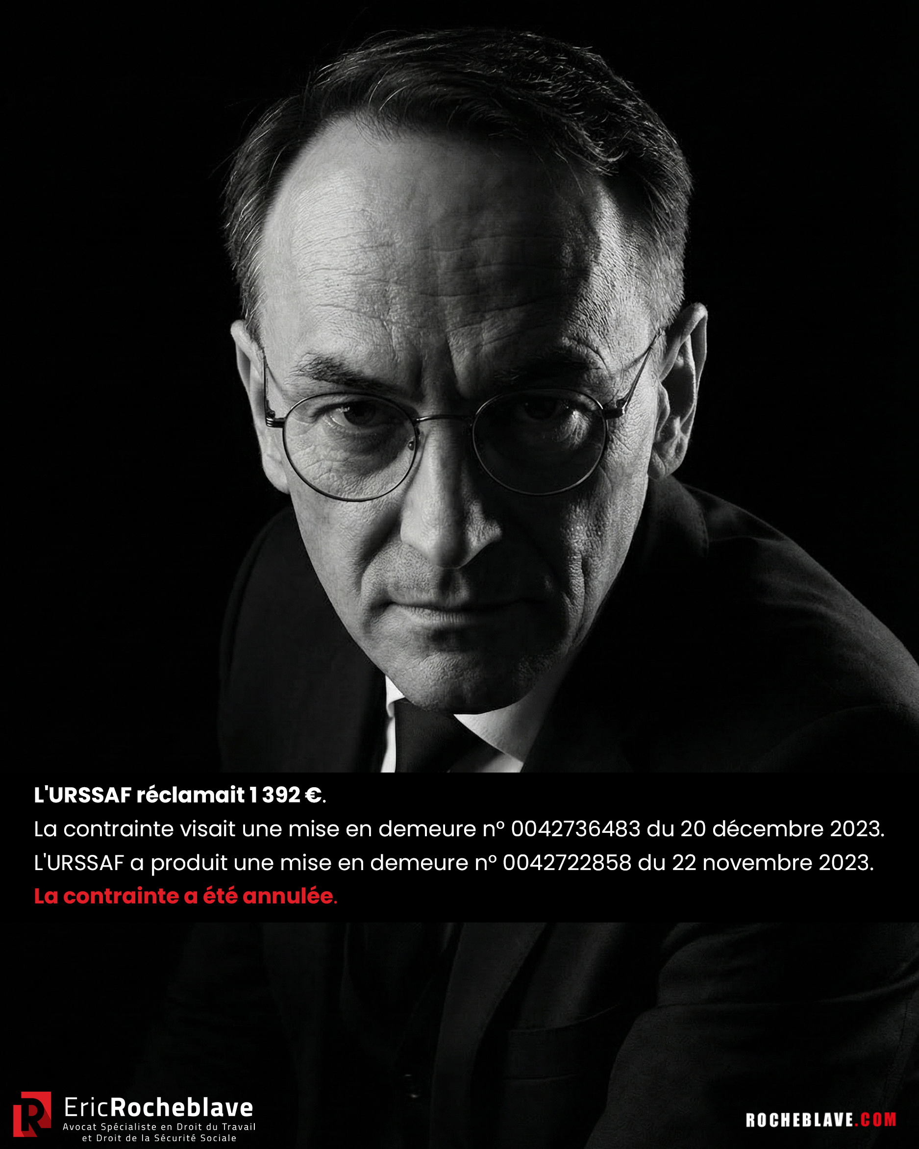 L'URSSAF réclamait 1 392 €. La contrainte visait une mise en demeure n° 0042736483 du 20 décembre 2023. L'URSSAF a produit une mise en demeure n° 0042722858 du 22 novembre 2023. ​La contrainte a été annulée