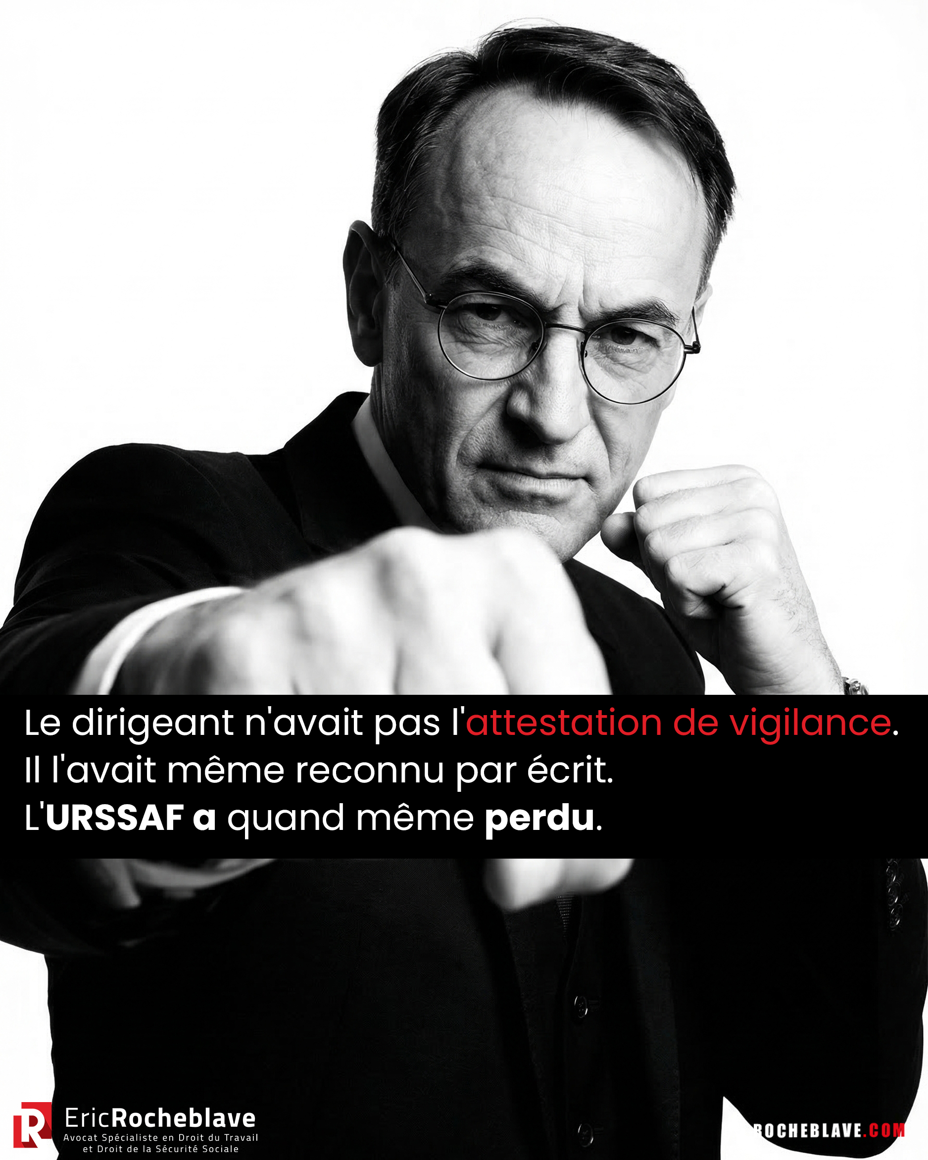 Le dirigeant n'avait pas l'attestation de vigilance. Il l'avait même reconnu par écrit. L'URSSAF a quand même perdu.