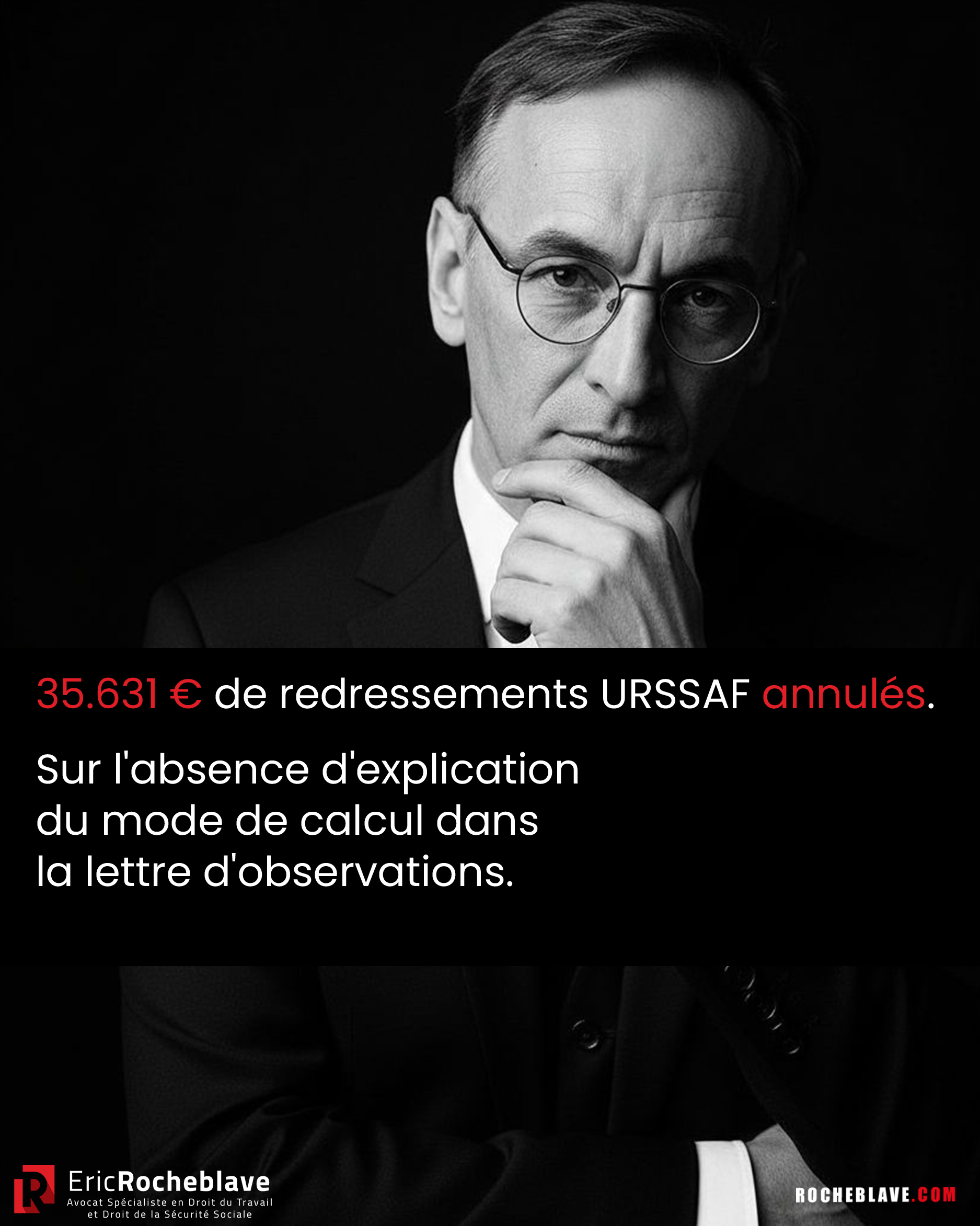35.631 € de redressements URSSAF annulés.  Sur l’absence d’explication du mode de calcul dans la lettre d’observations.