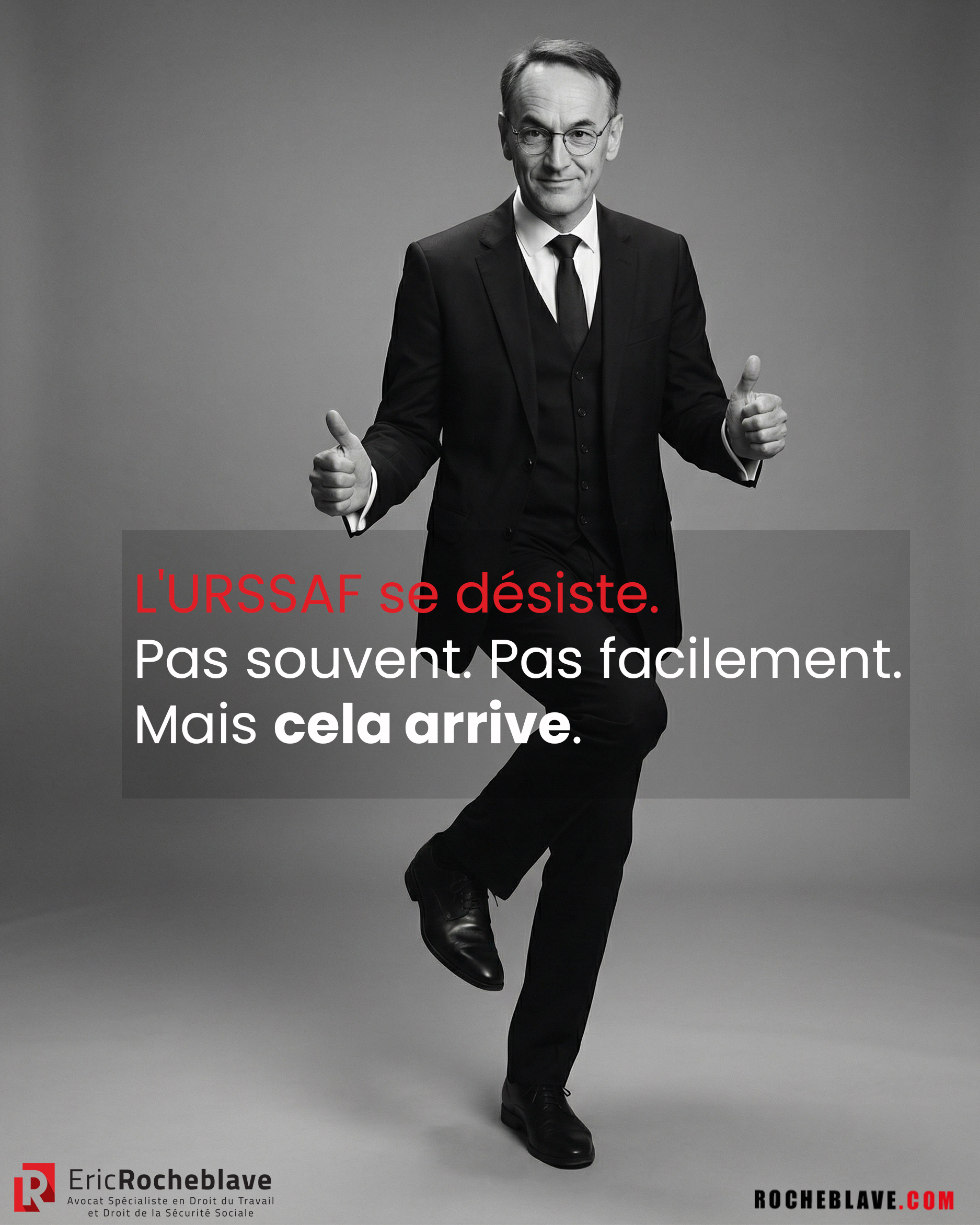 L'URSSAF se désiste. Pas souvent. Pas facilement. Mais cela arrive.