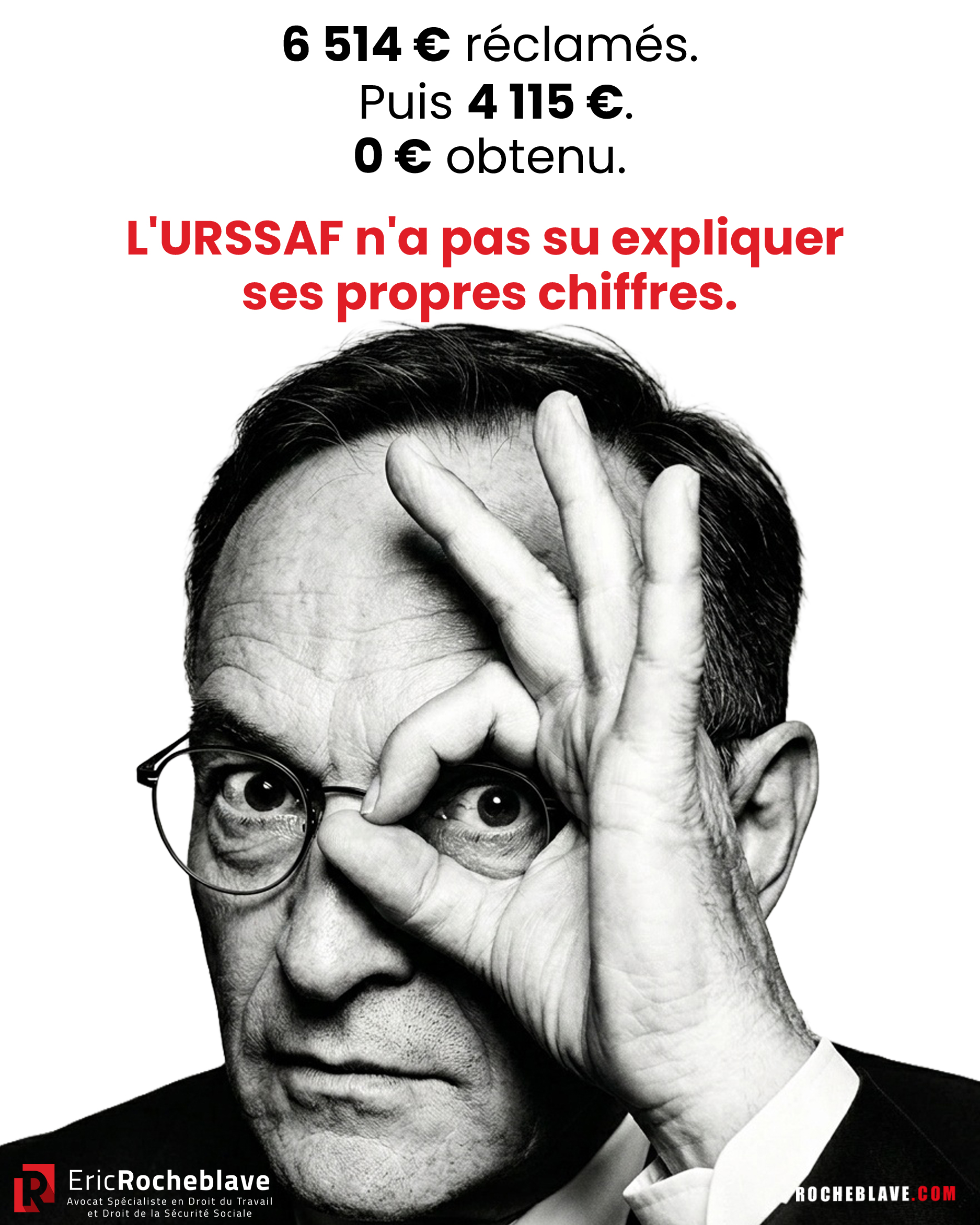 6 514 € réclamés. 0 € obtenu.  L'URSSAF n'a pas su expliquer ses propres chiffres.