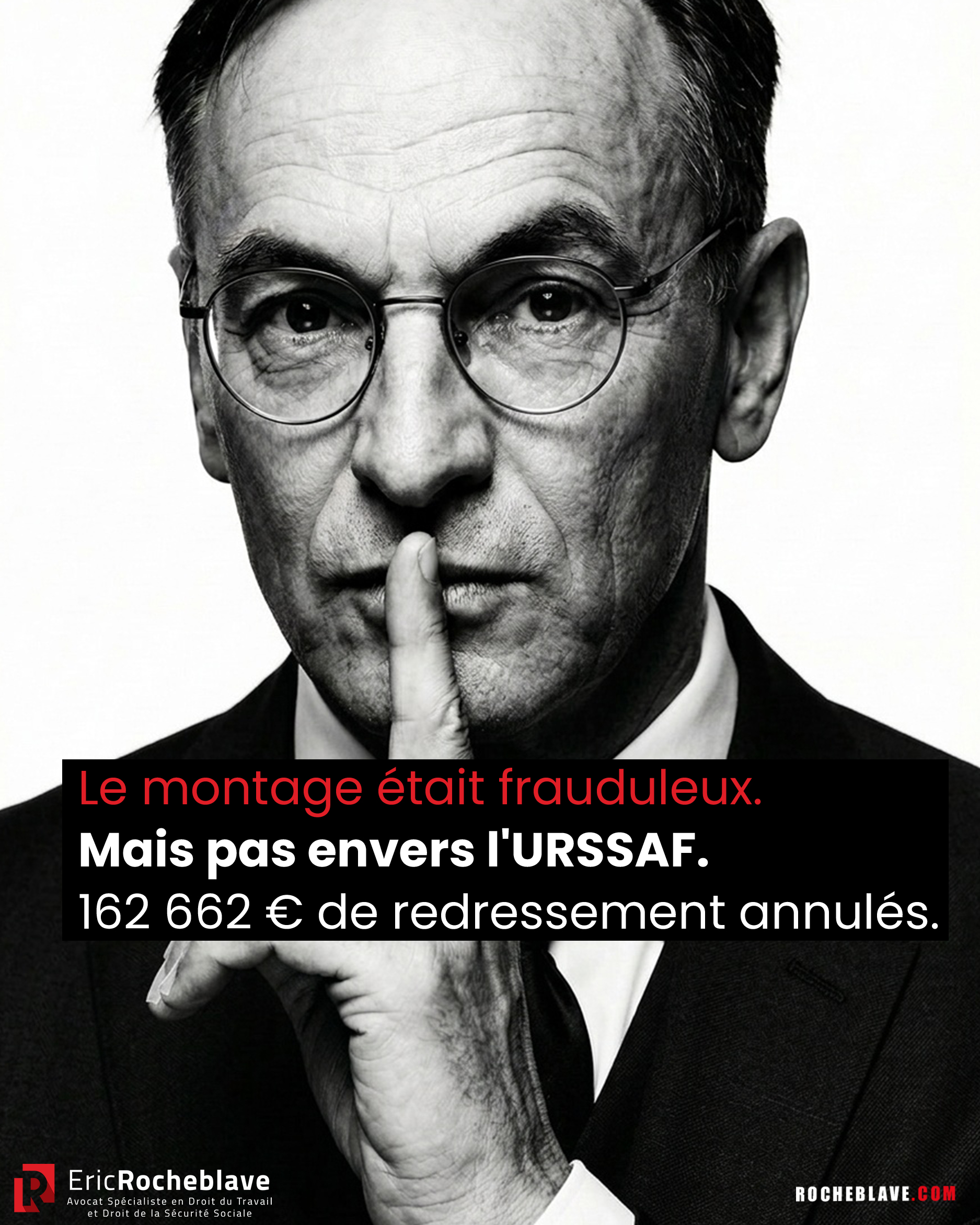 Le montage était frauduleux. Mais pas envers l'URSSAF. 162 662 € de redressement annulés.