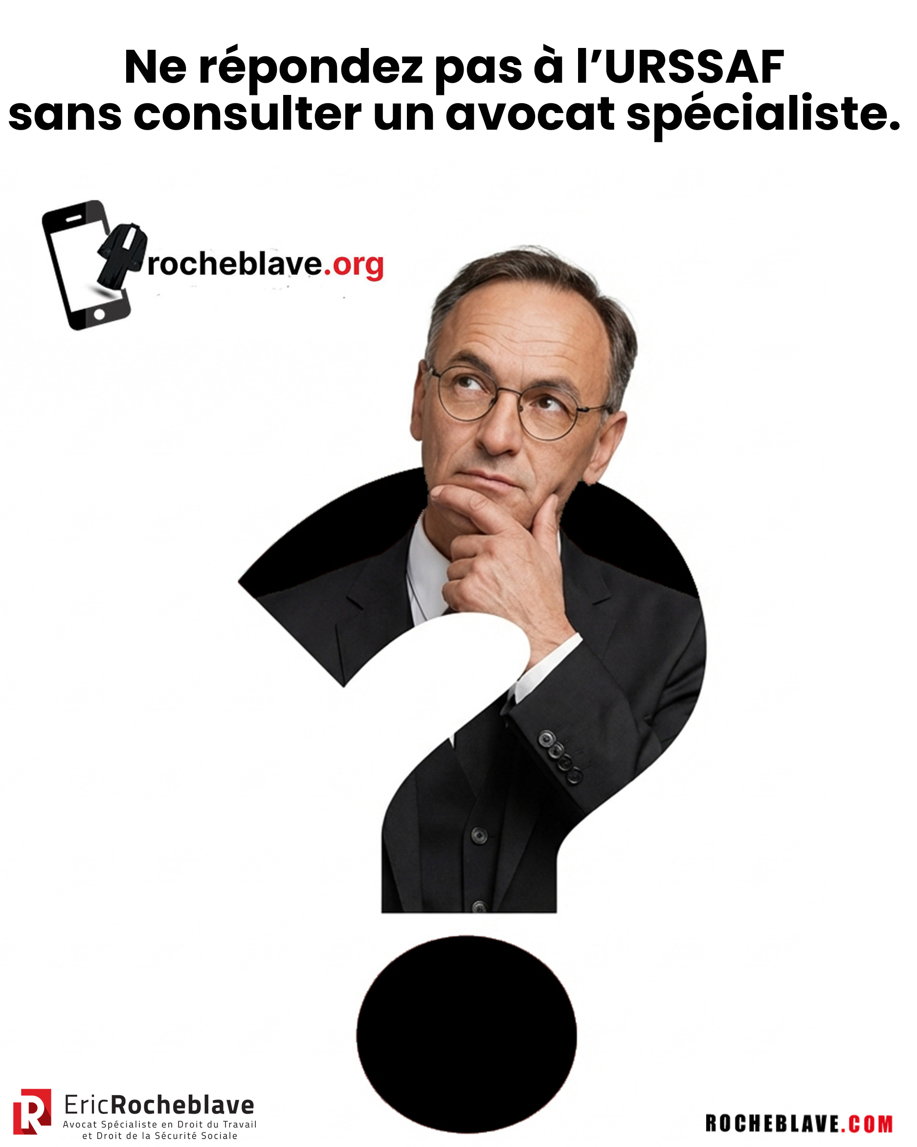 Ne répondez pas à l'URSSAF sans consulter un avocat spécialiste.