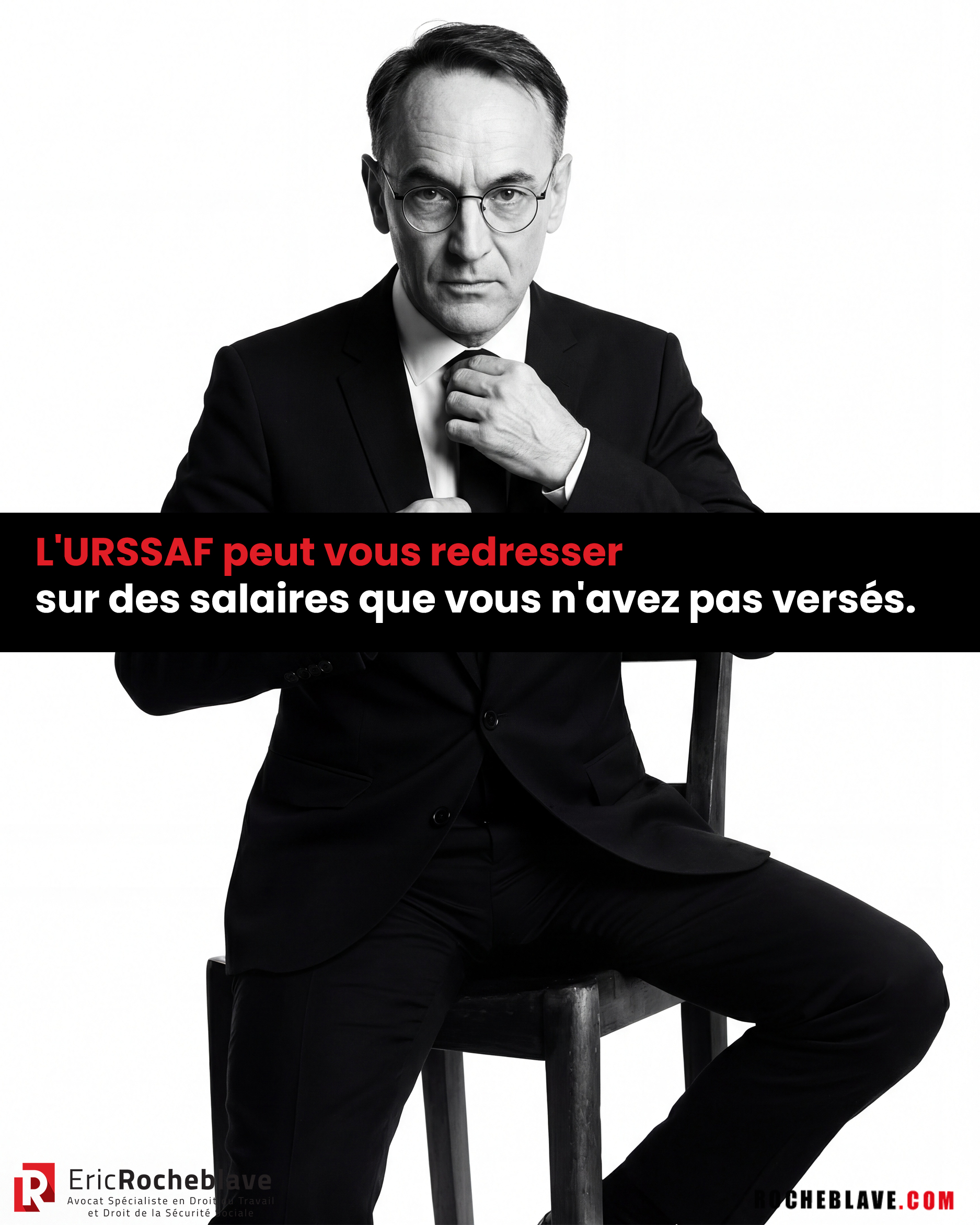 L'URSSAF peut vous redresser sur des salaires que vous n'avez pas versés.