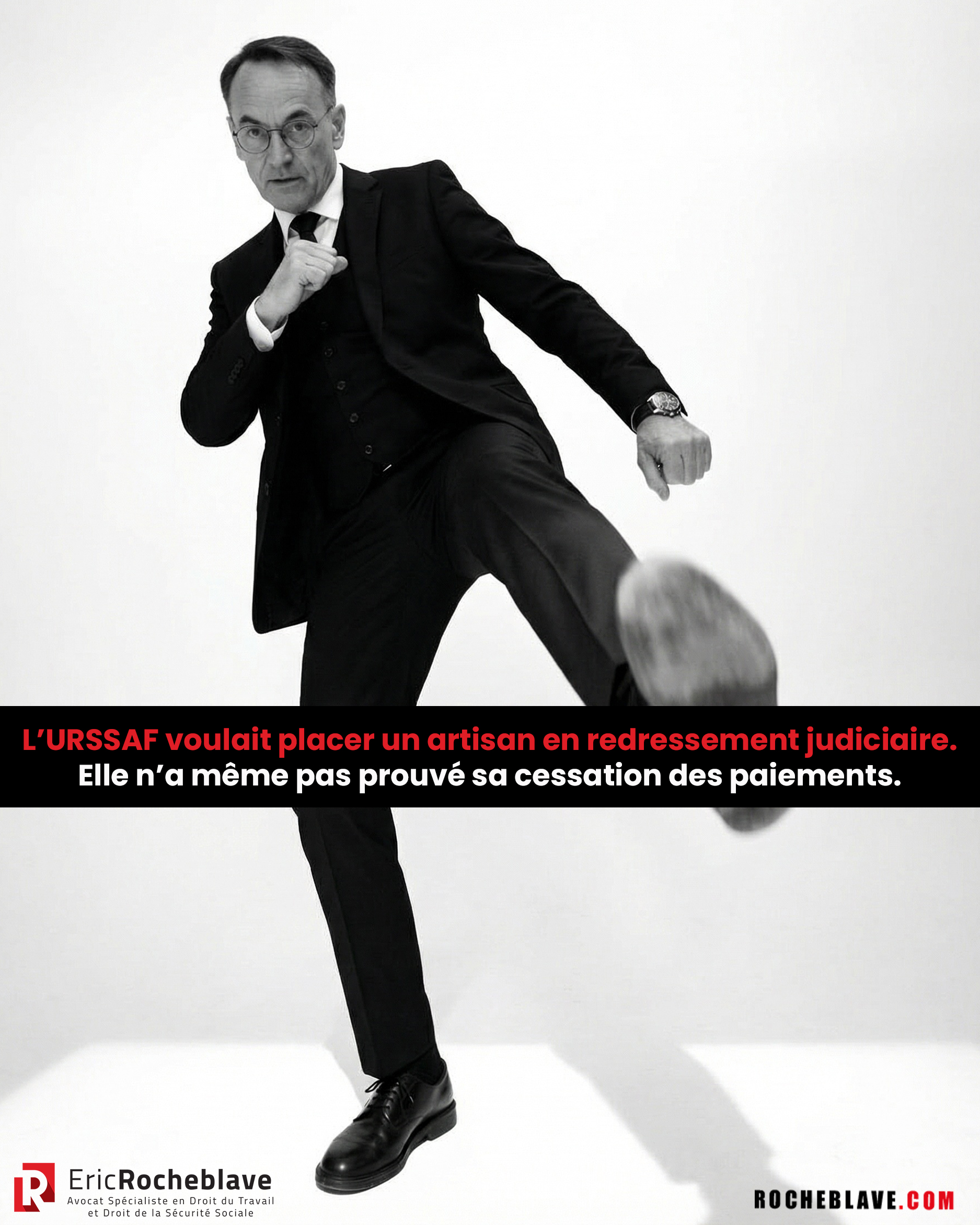 L’URSSAF voulait placer un artisan en redressement judiciaire. Elle n’a même pas prouvé sa cessation des paiements.