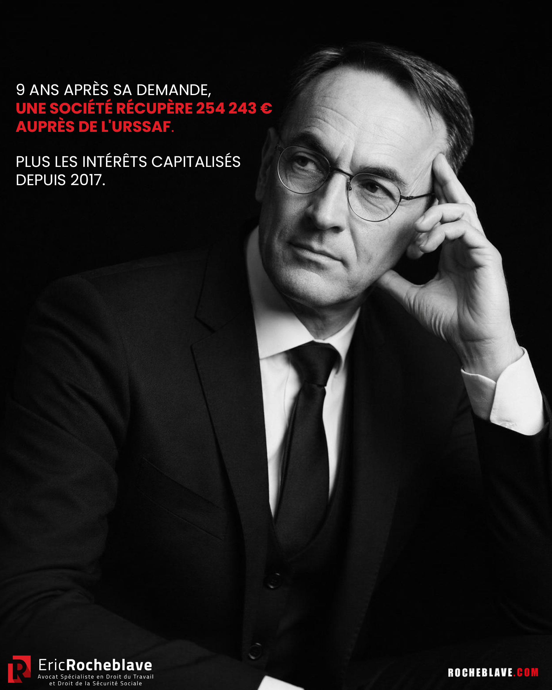 9 ANS APRÈS SA DEMANDE,  UNE SOCIÉTÉ RÉCUPÈRE 254 243 € AUPRÈS DE L'URSSAF. PLUS LES INTÉRÊTS CAPITALISÉS DEPUIS 2017.
