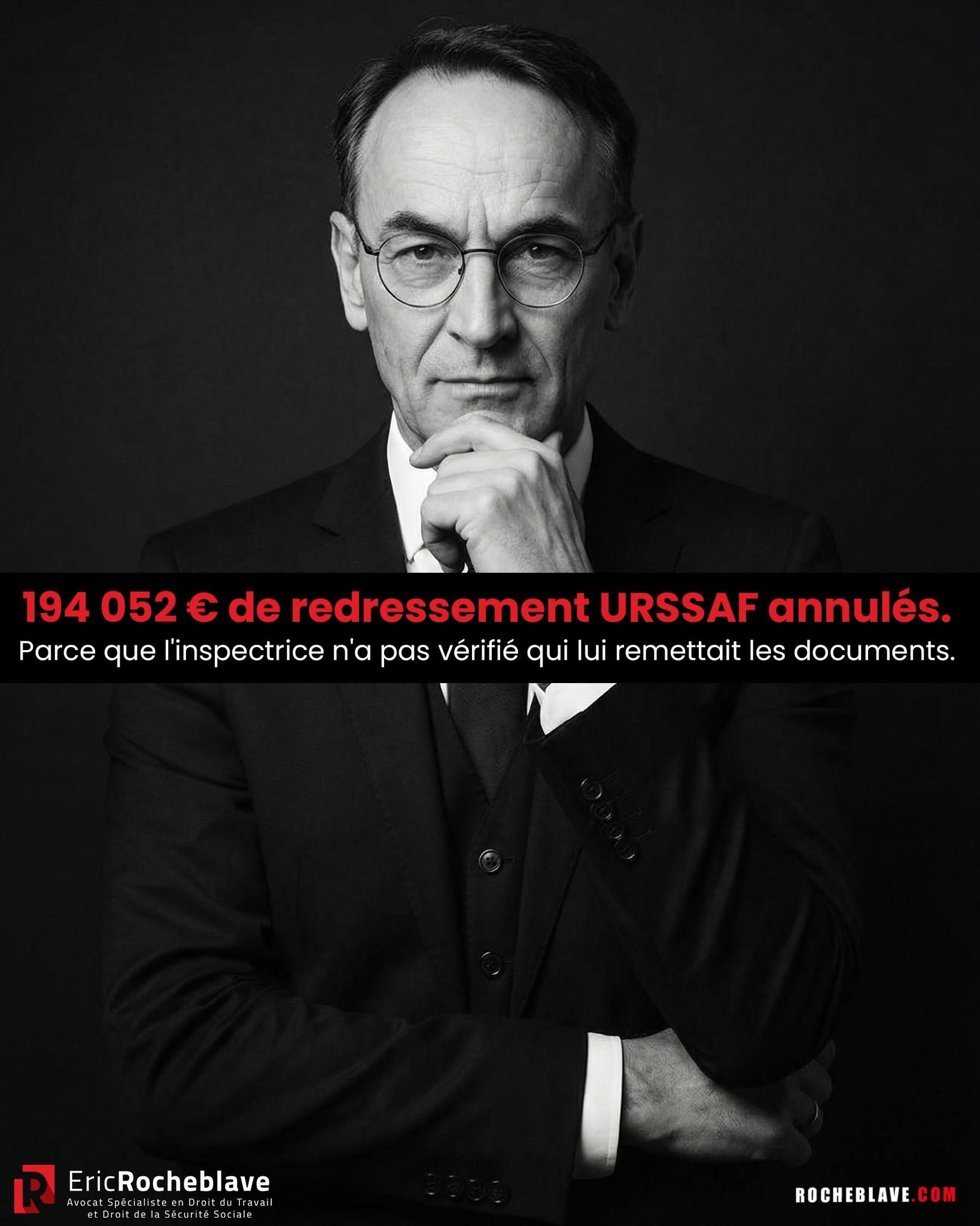 194 052 € de redressement URSSAF annulés. Parce que l’inspectrice n’a pas vérifié qui lui remettait les documents.