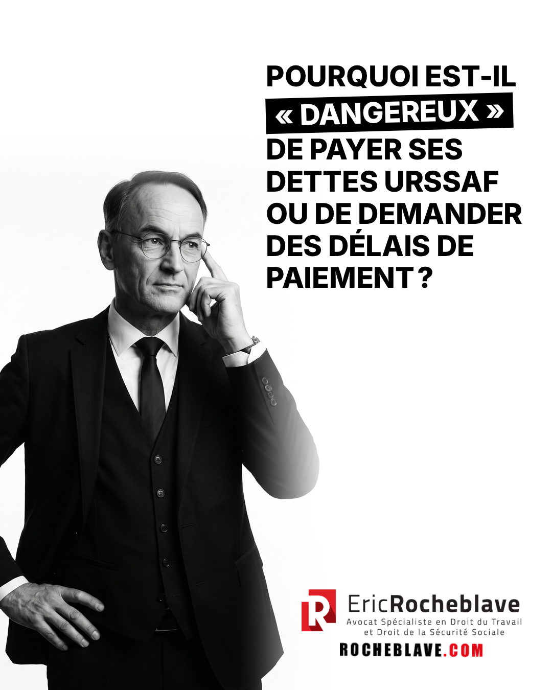 Pourquoi est-il « dangereux » de payer ses dettes URSSAF ou de demander des délais de paiement ?