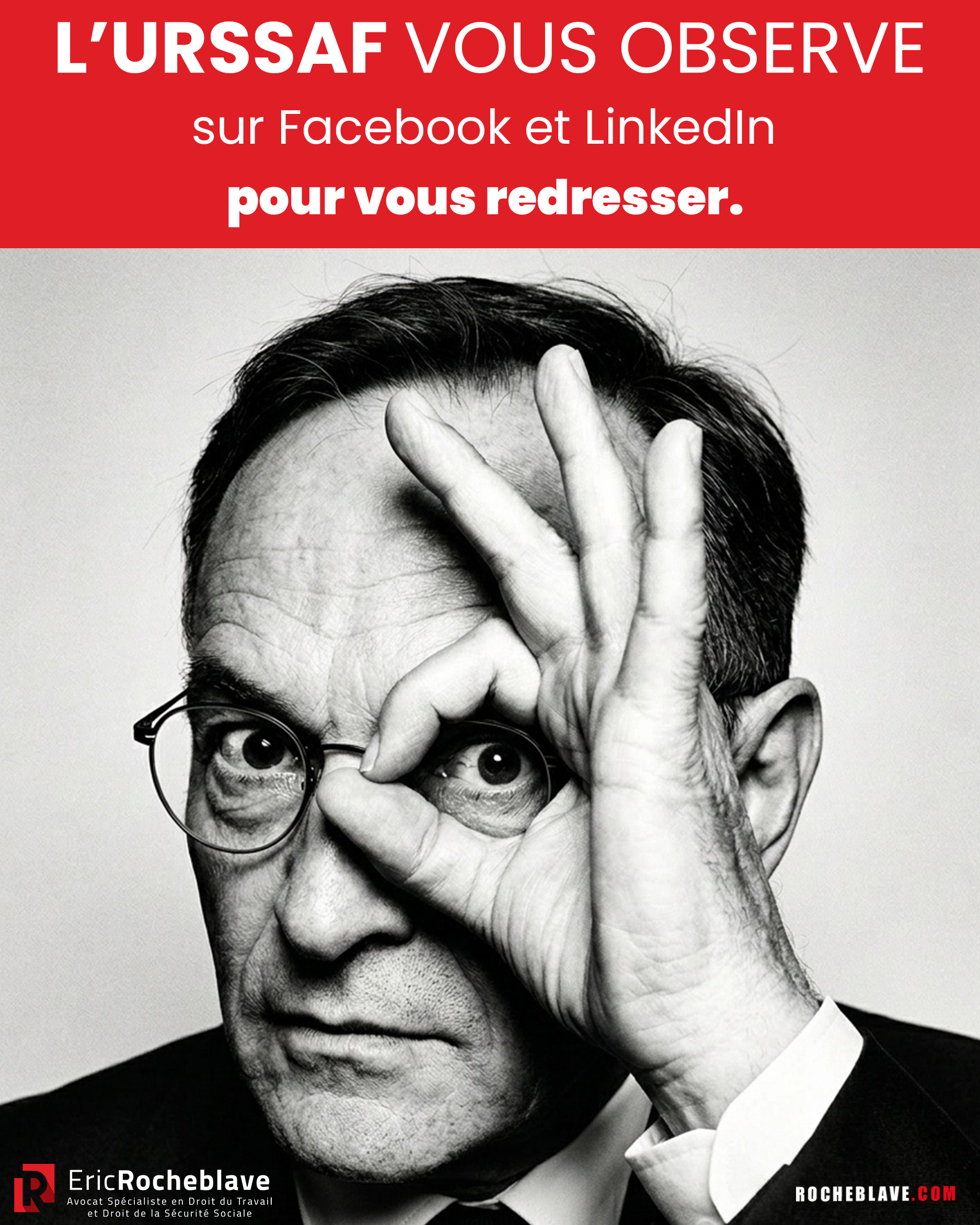 L’URSSAF vous observe sur Facebook et LinkedIn pour vous redresser.