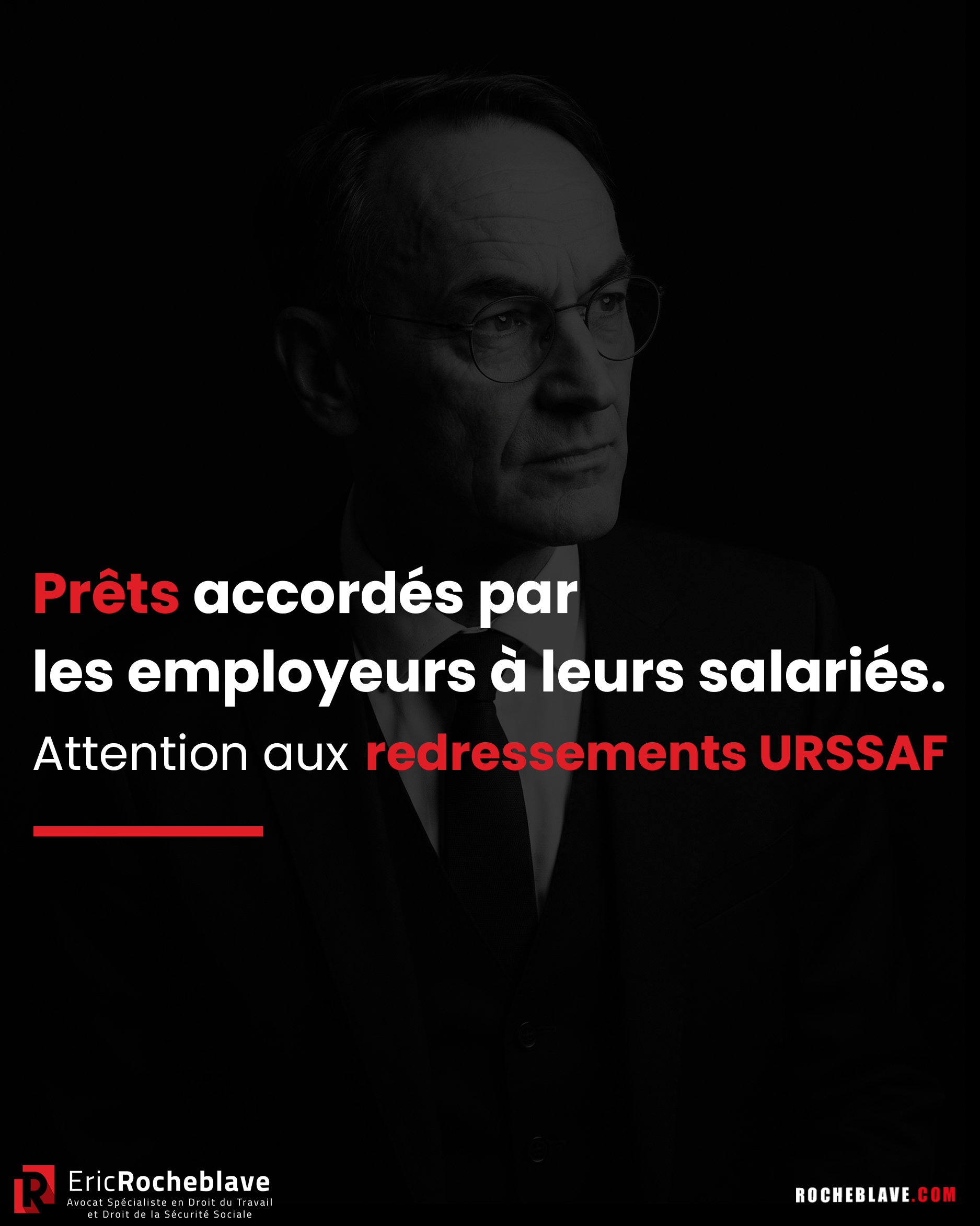 Prêts accordés par les employeurs à leurs salariés. Attention aux redressements URSSAF.