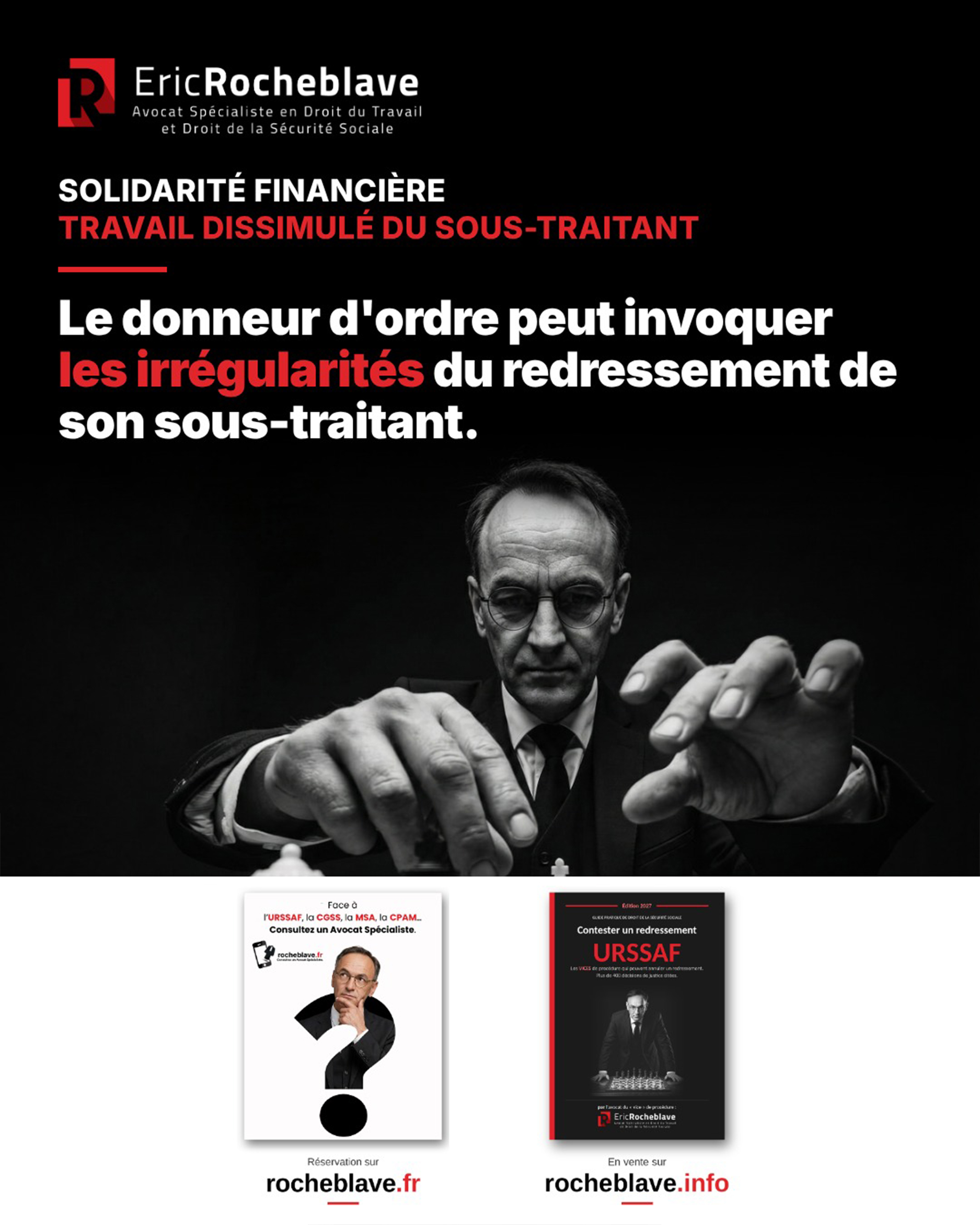 Solidarité financière URSSAF : Le donneur d'ordre peut invoquer les irrégularités du redressement de son sous-traitant.