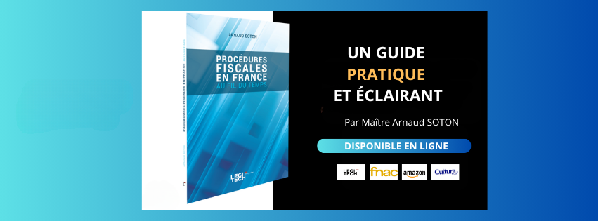 Procédures fiscales en France, au fil du temps.