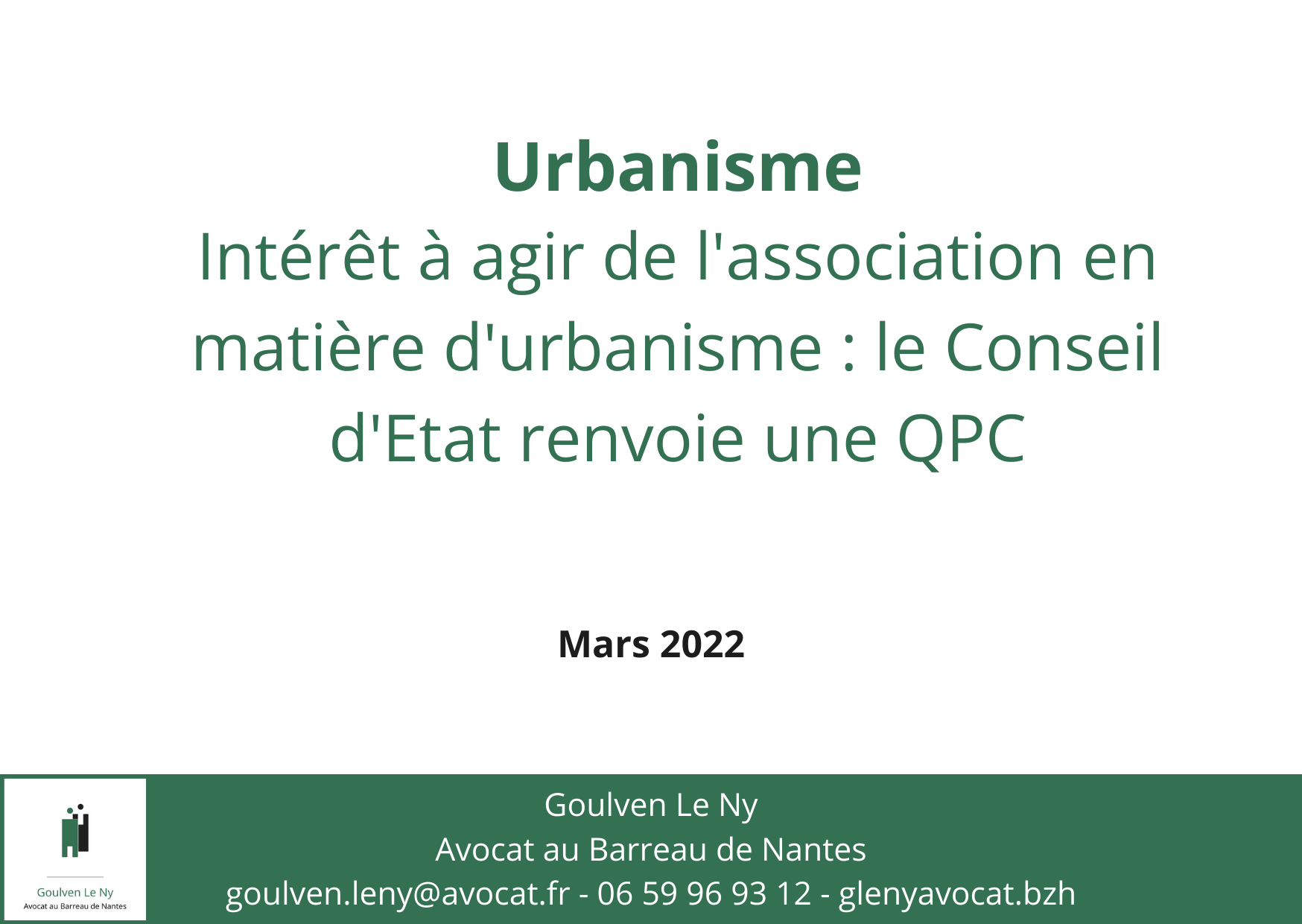 Intérêt à agir de l'association en matière d'urbanisme : le Conseil d'Etat renvoie une QPC