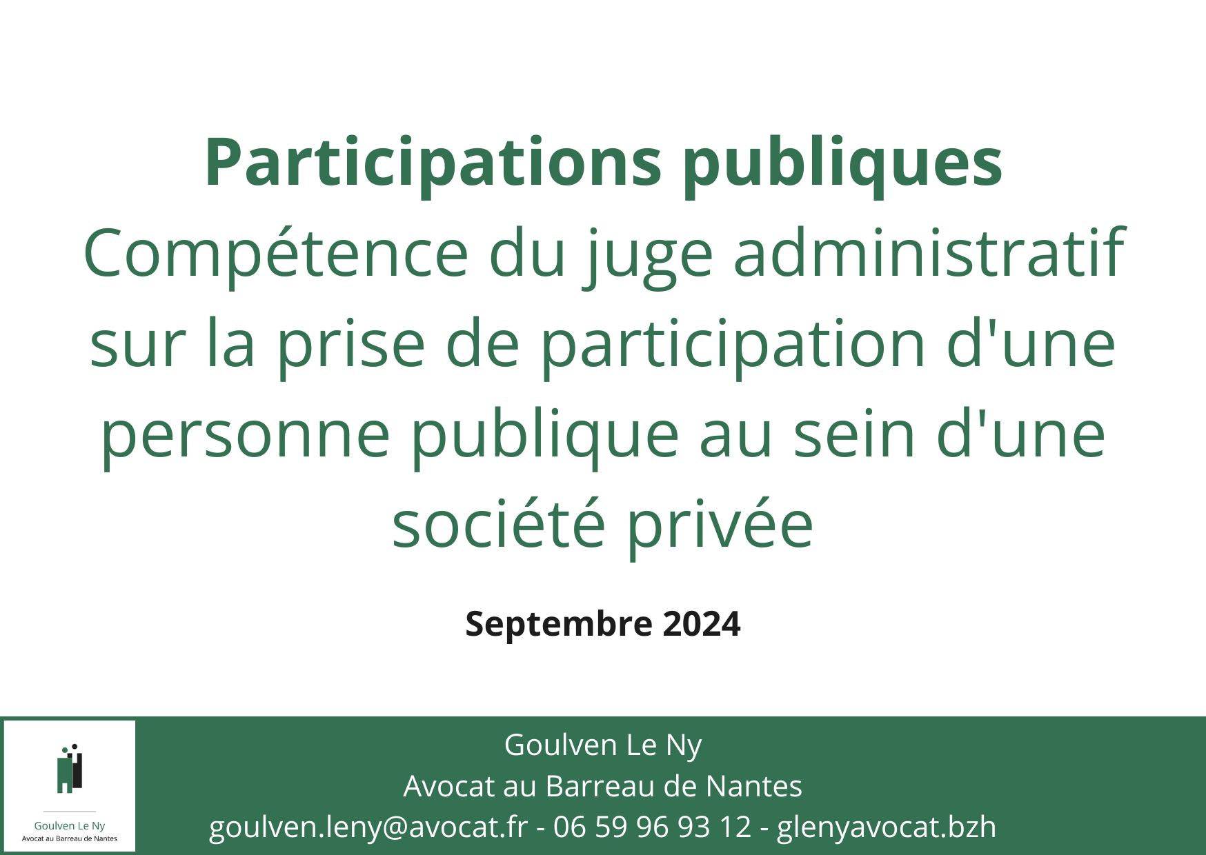 Compétence du juge administratif sur la prise de participation d'une personne publique au sein d'une société 