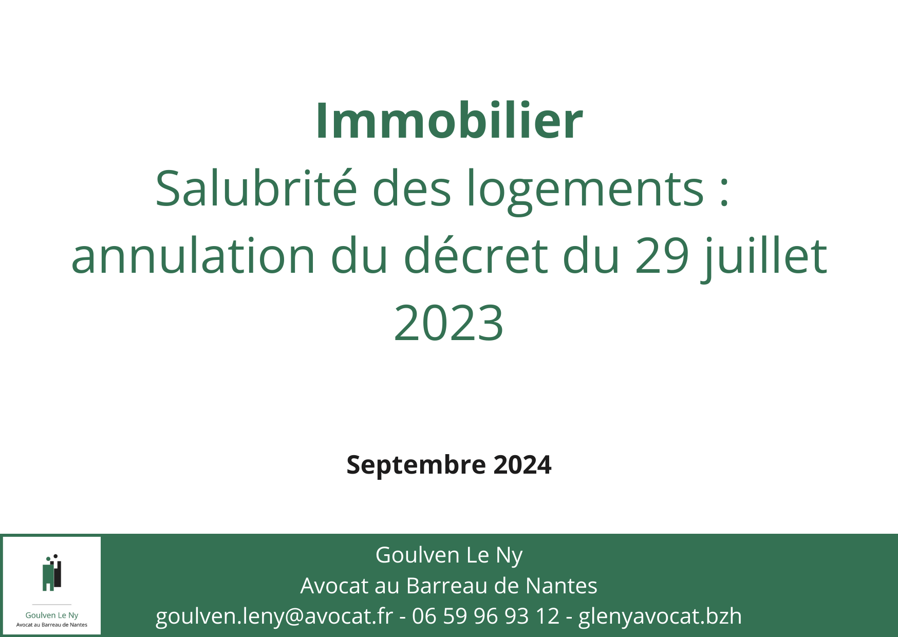 Salubrité des logements : annulation du décret du 29 juillet 2023