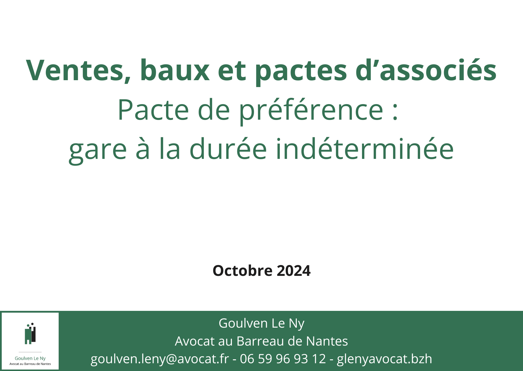 Pacte de préférence : gare à la durée indéterminée